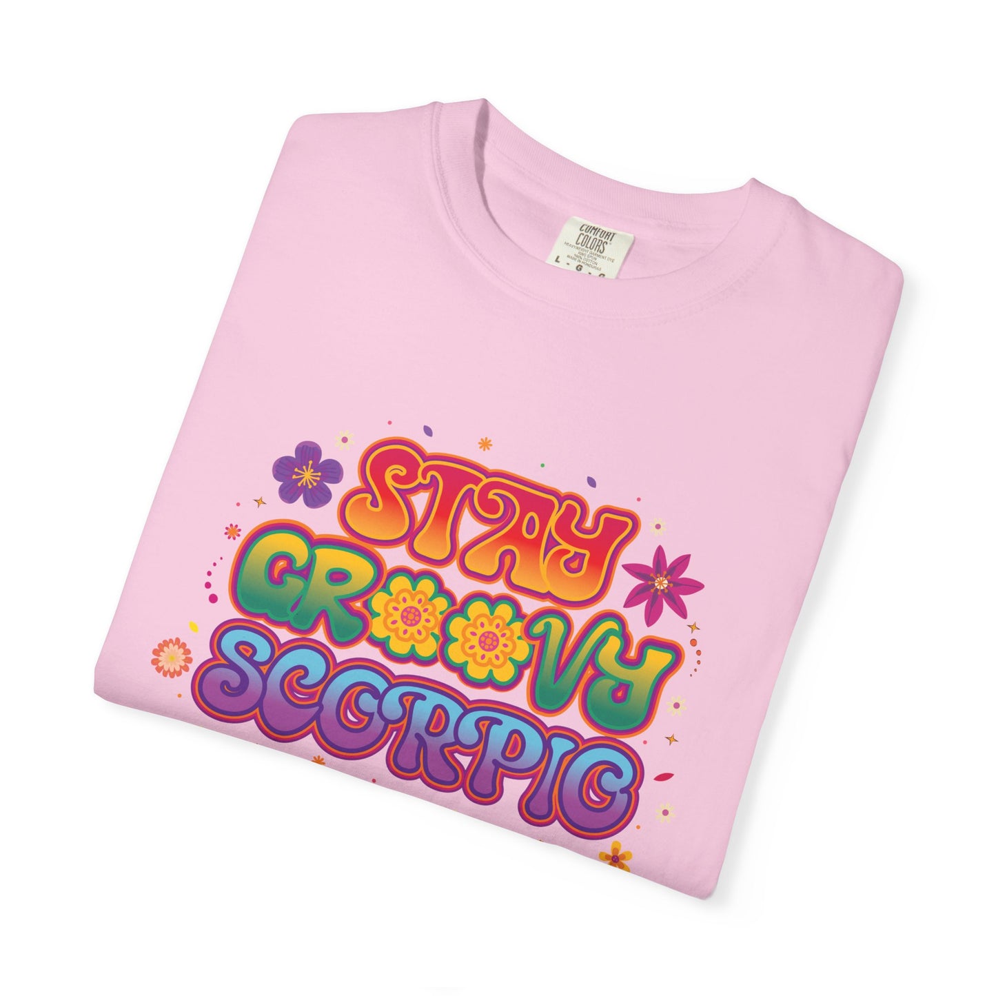 Stay Groovy Scorpio Tee β Groovy Flower Power Zodiac Shirt
