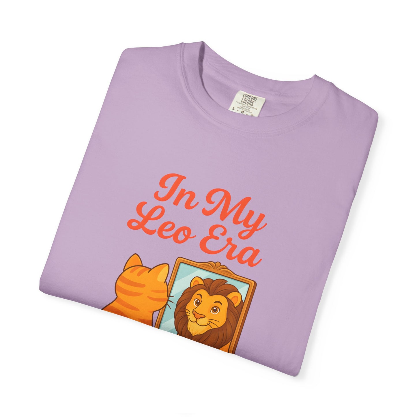 In My Leo Era - Funny Cat and Lion Mirror Tee