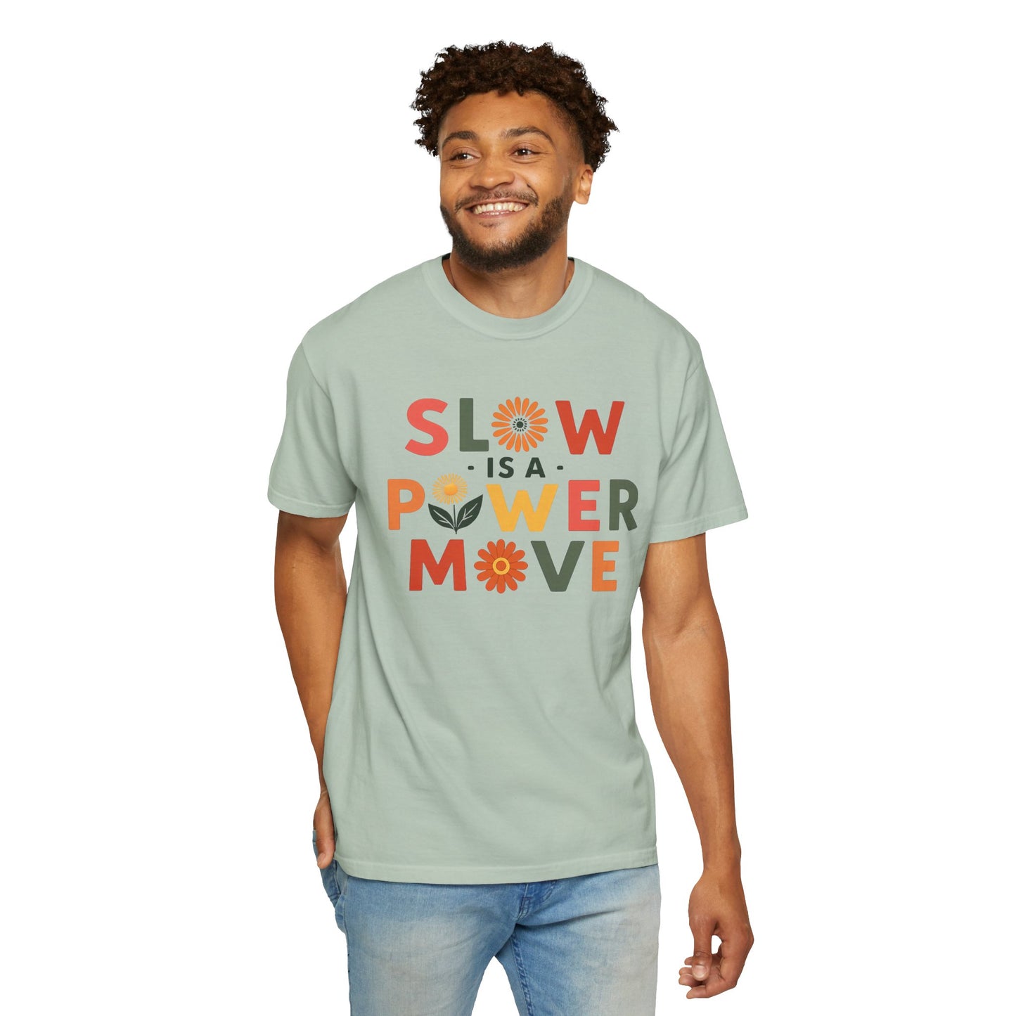 Slow is a Power Move Taurus T-Shirt | Relaxed Fit Garment-Dyed Tee | Eco-Friendly Zodiac Shirt | Astrology Gift for Earth Signs | Mindful Taurus Apparel
