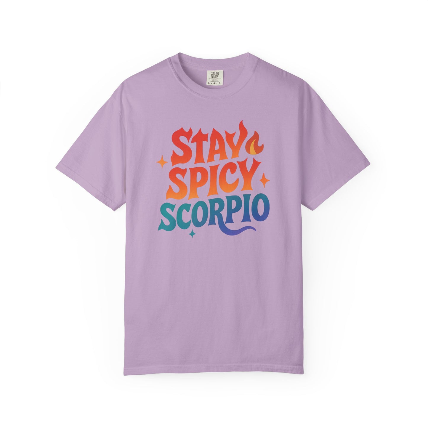 Stay Spicy Scorpio Tee – Colorful Zodiac Shirt