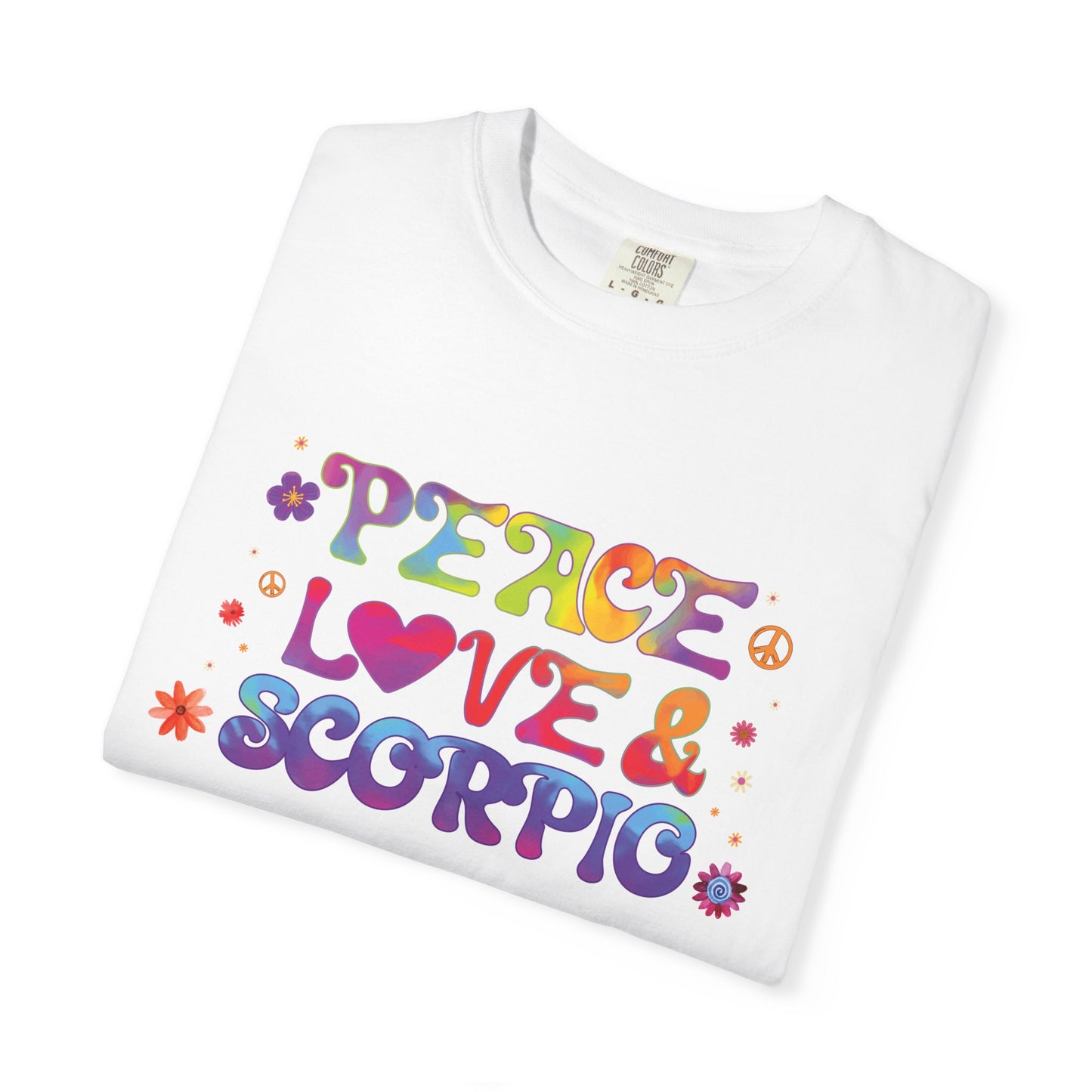 Peace Love & Scorpio Tee β Colorful Retro Zodiac Shirt