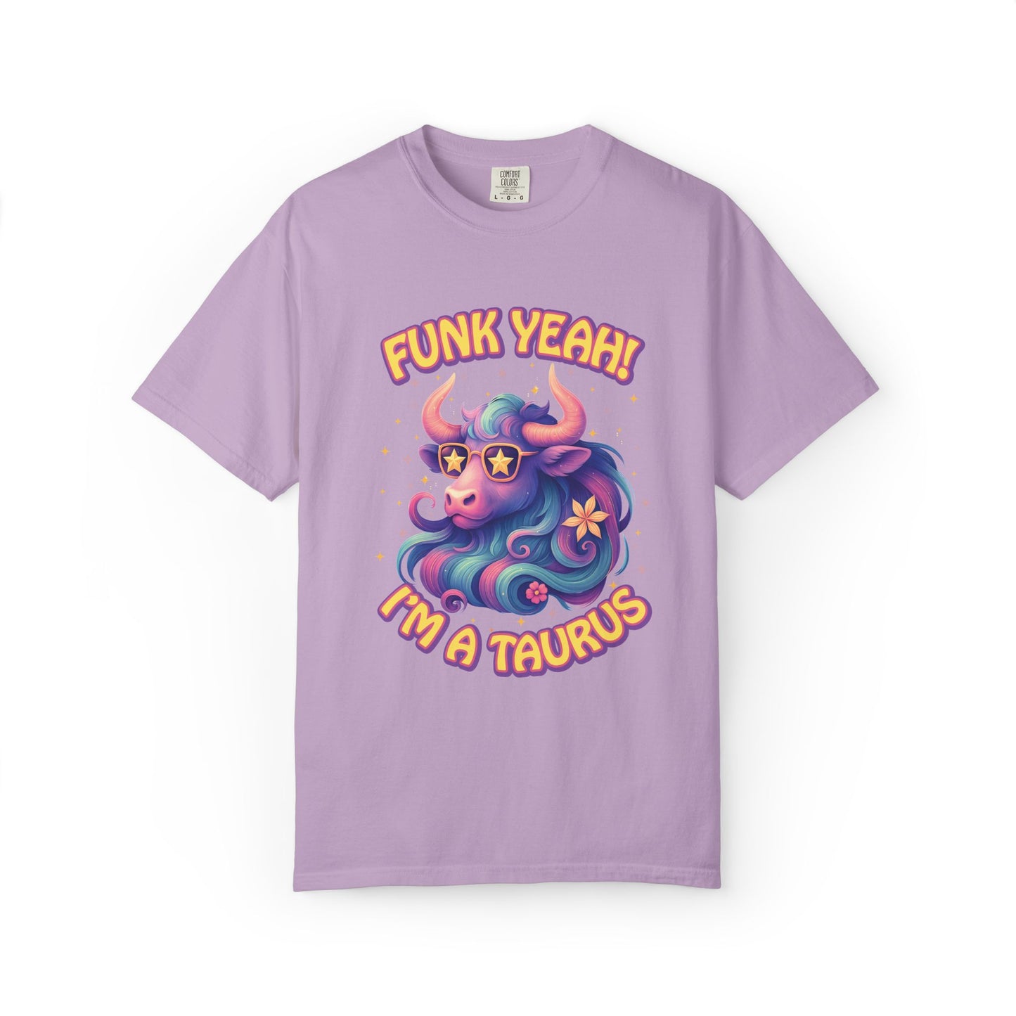 Funk Yeah! I’m a Taurus Retro – Colorful Tee Funny Zodiac Shirt