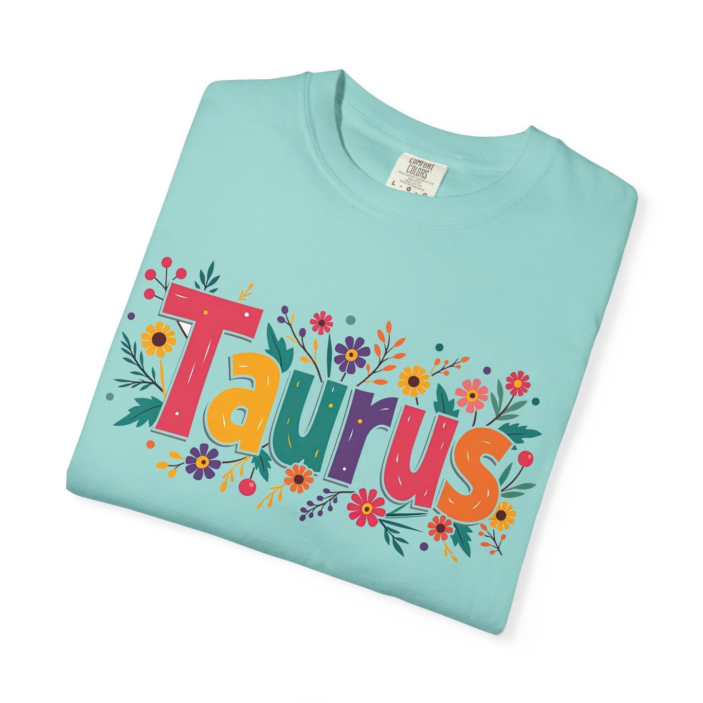 Taurus in Bloom – Colorful Floral Aesthetic Tee