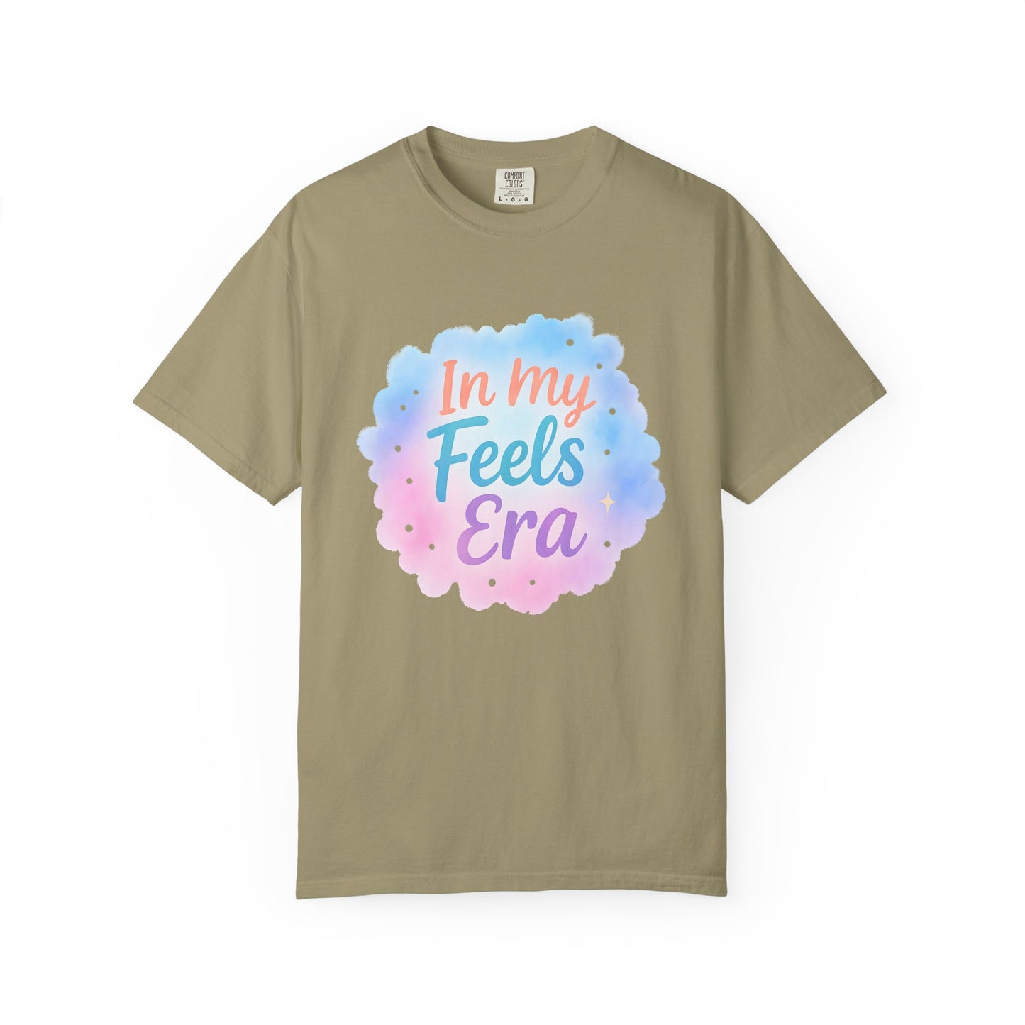 In My Feels Era Affirmation Tee – Soft Pastel Self-Love Shirt