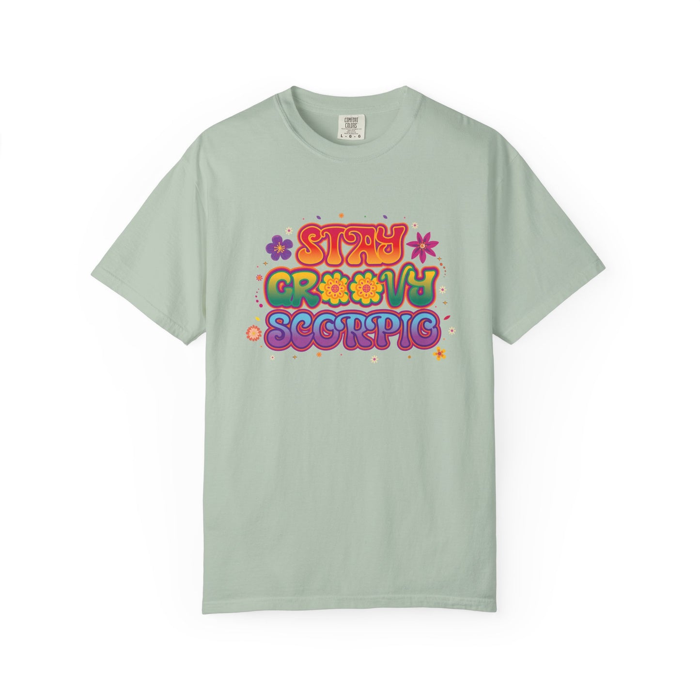 Stay Groovy Scorpio Tee β Groovy Flower Power Zodiac Shirt