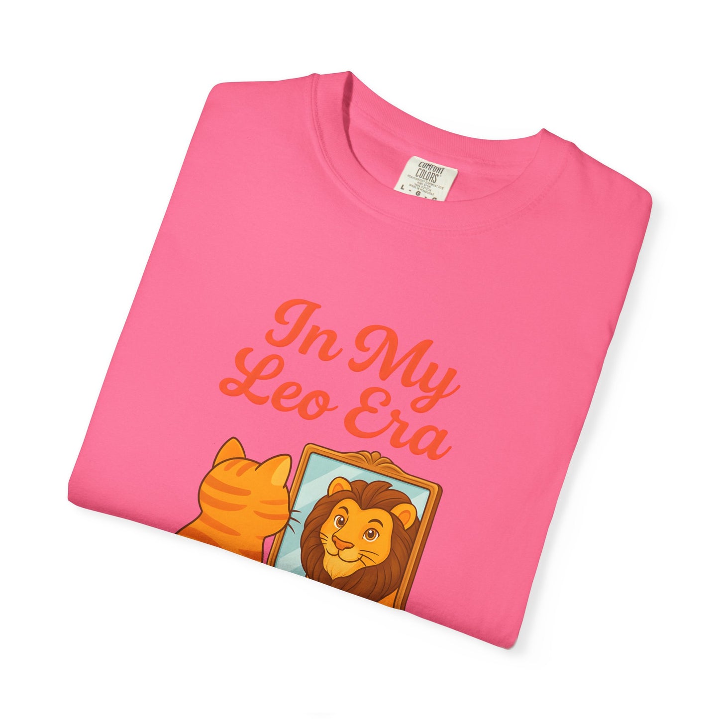 In My Leo Era - Funny Cat and Lion Mirror Tee