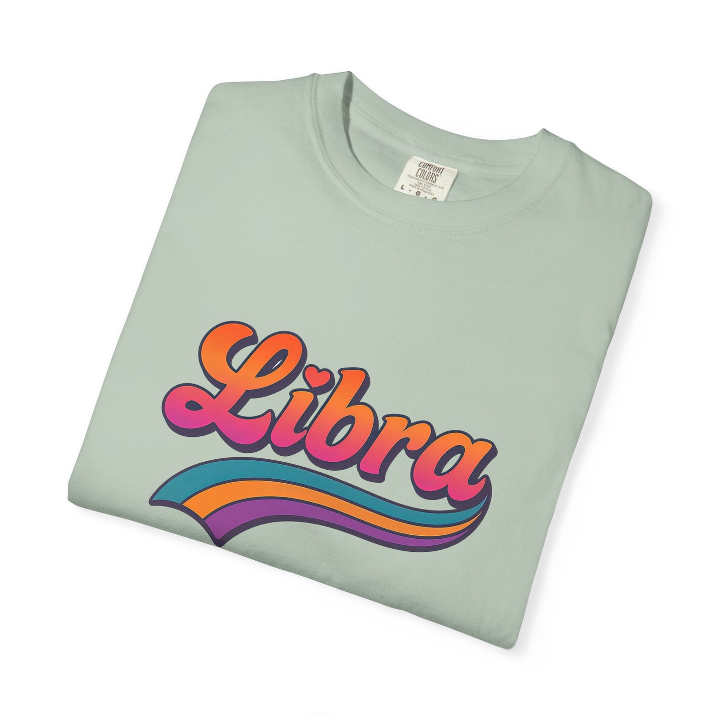 LIBRA Tee โ Funny Colorful Zodiac T Shirt