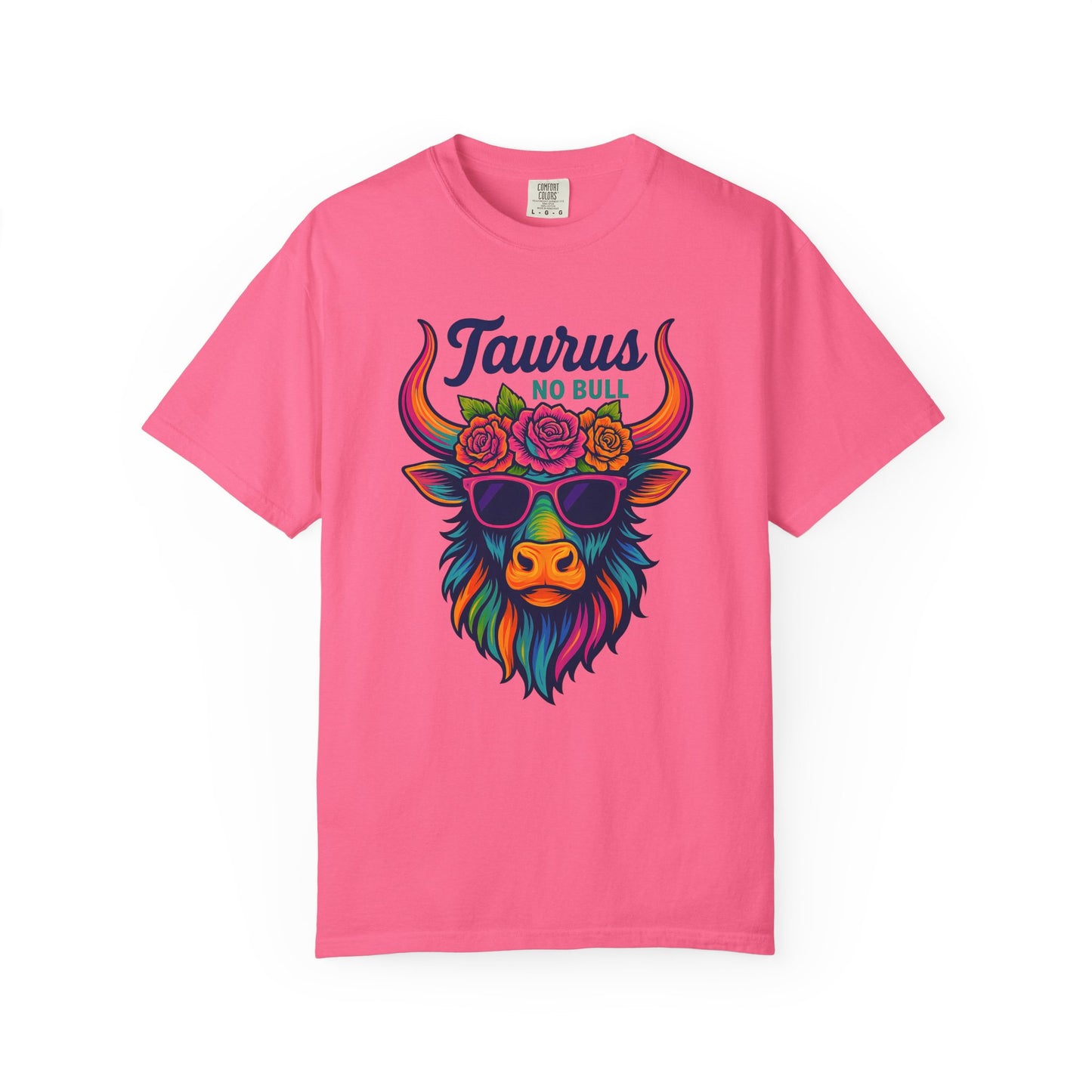 Taurus No Bull – Sassy Rainbow Boho-Bull Tee