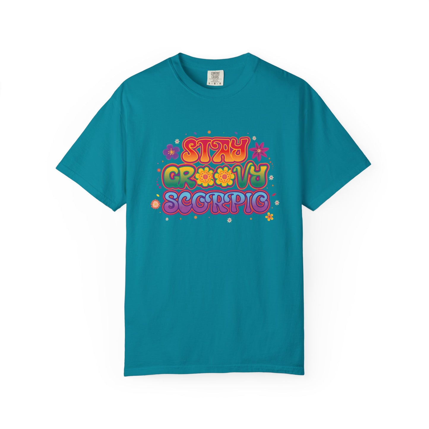 Stay Groovy Scorpio Tee β Groovy Flower Power Zodiac Shirt