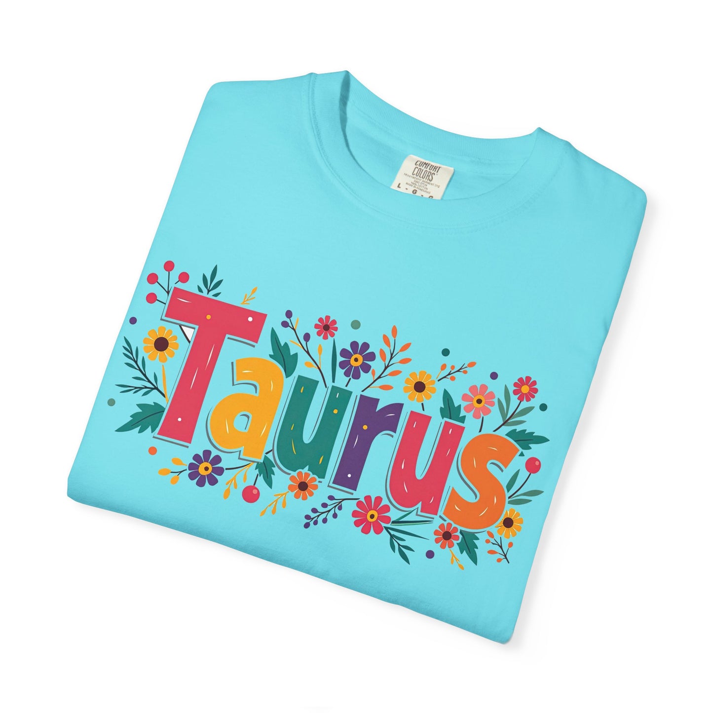 Taurus in Bloom – Colorful Floral Aesthetic Tee
