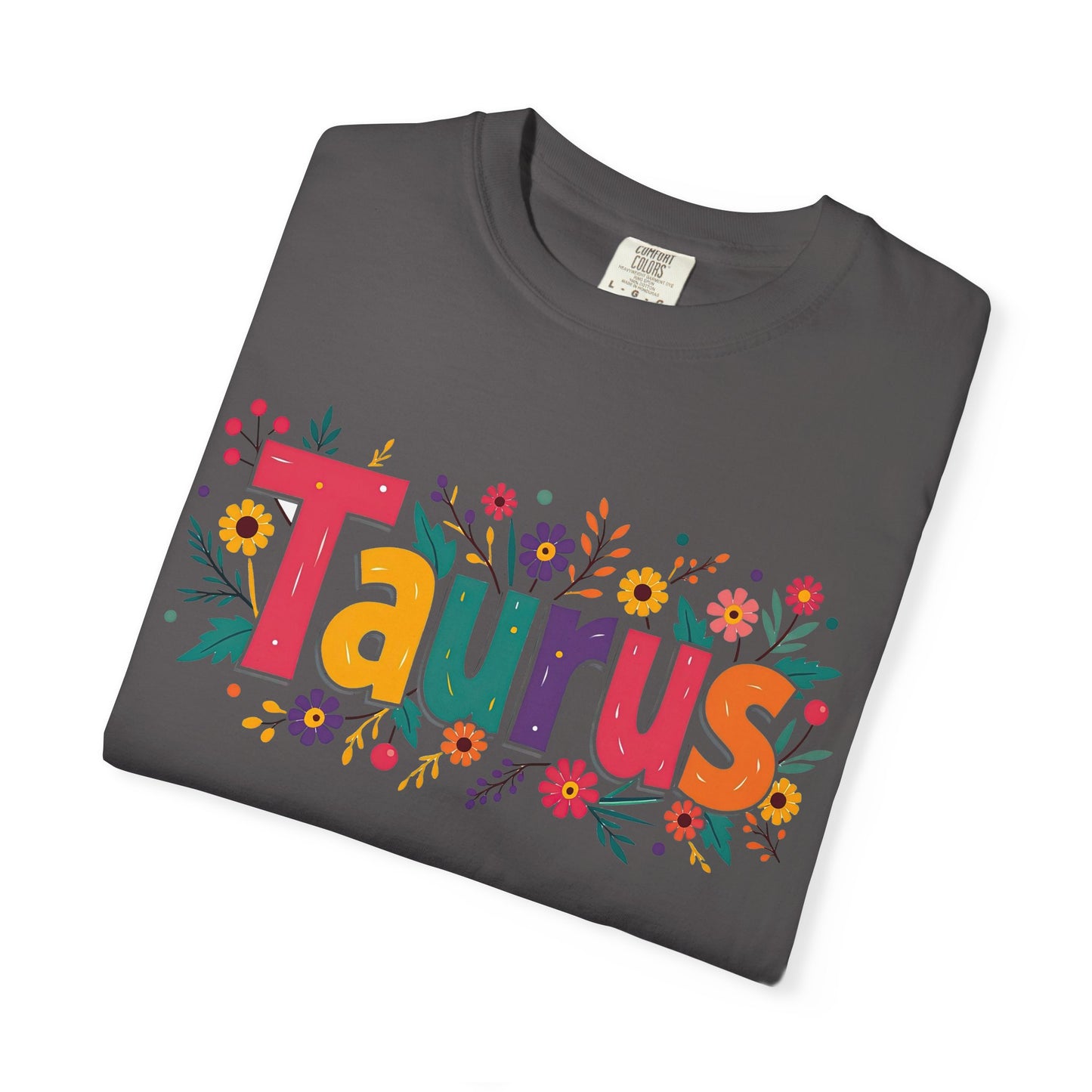 Taurus in Bloom – Colorful Floral Aesthetic Tee