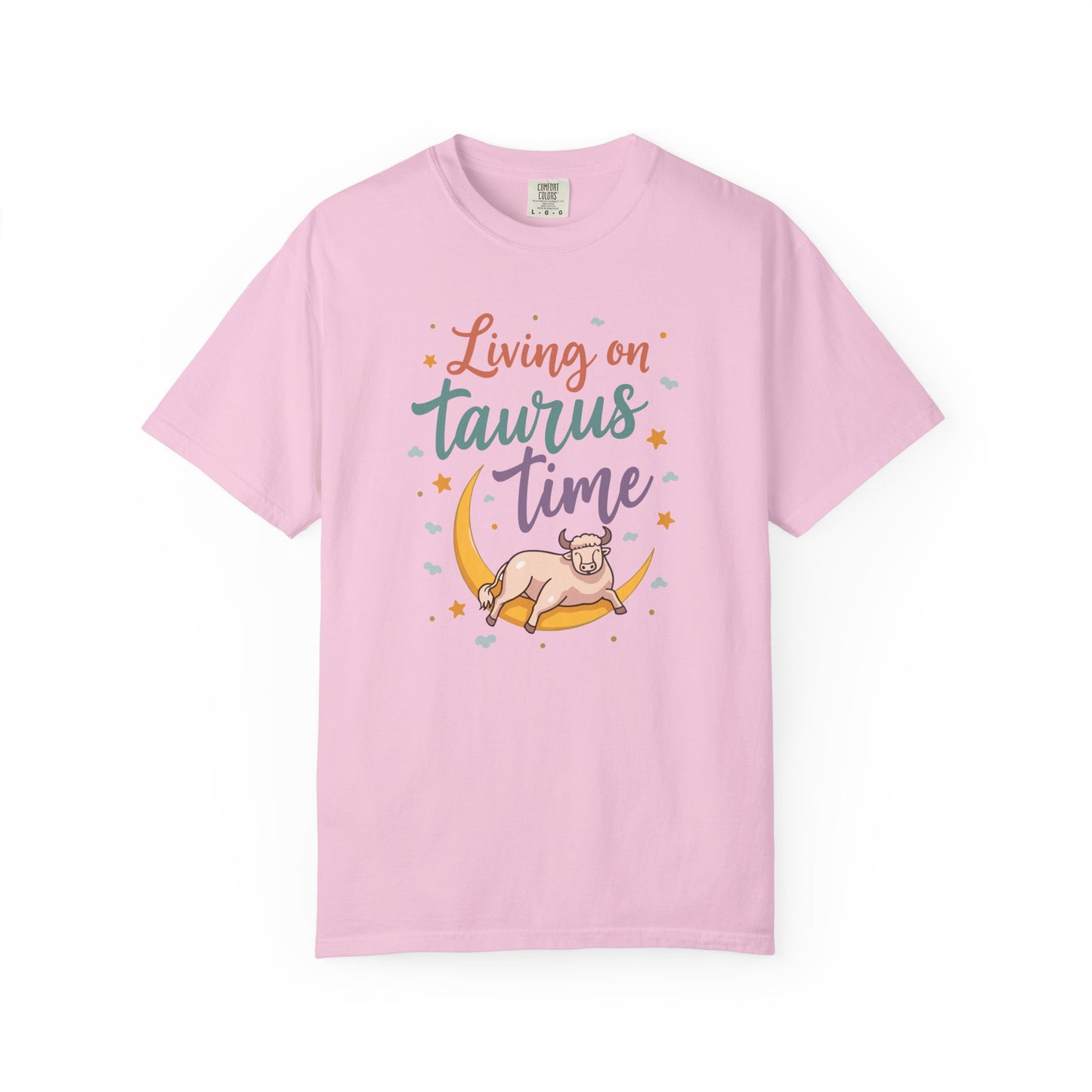 Living on Taurus Time – Colorful Tee Zodiac Shirt
