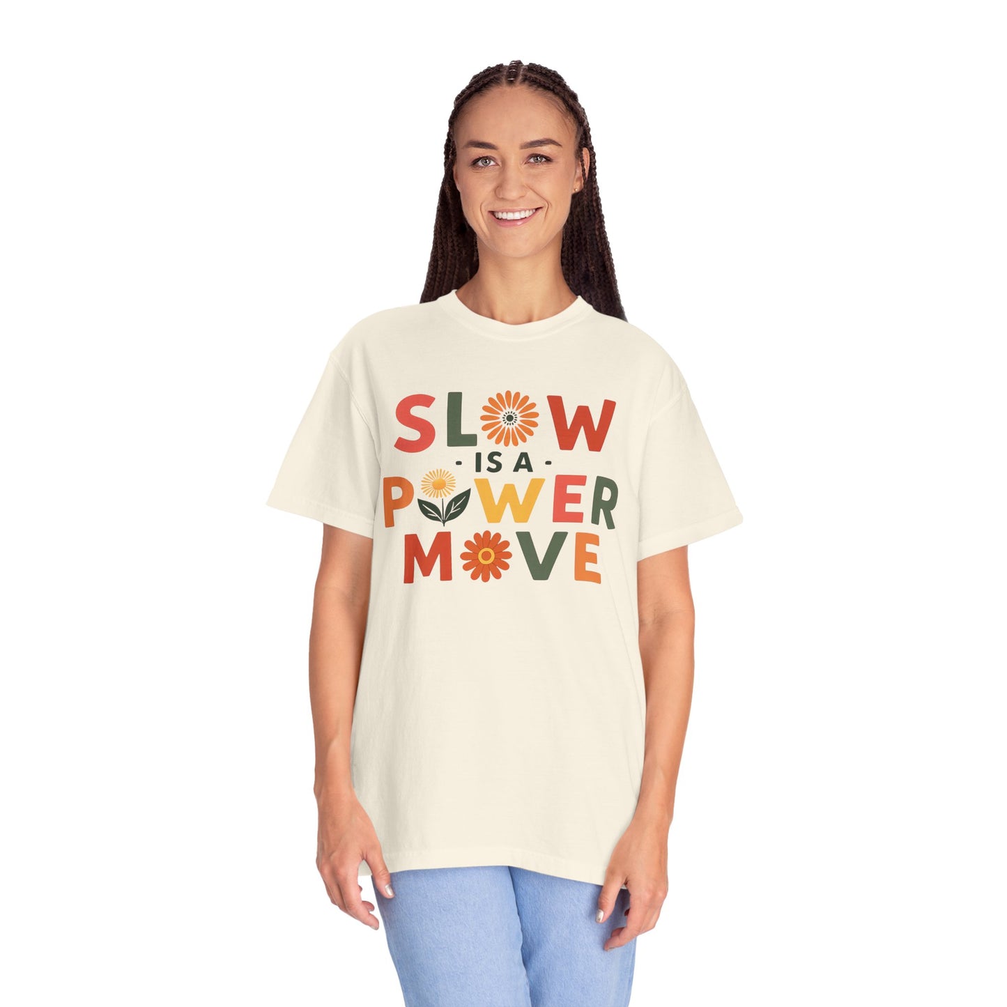 Slow is a Power Move Taurus T-Shirt | Relaxed Fit Garment-Dyed Tee | Eco-Friendly Zodiac Shirt | Astrology Gift for Earth Signs | Mindful Taurus Apparel