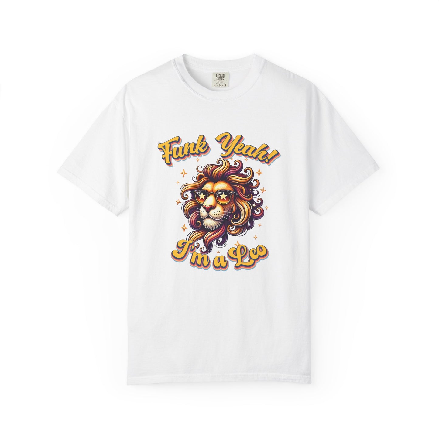 Funk Yeah I’m a Leo- Retro Groovy Lion T-Shirt