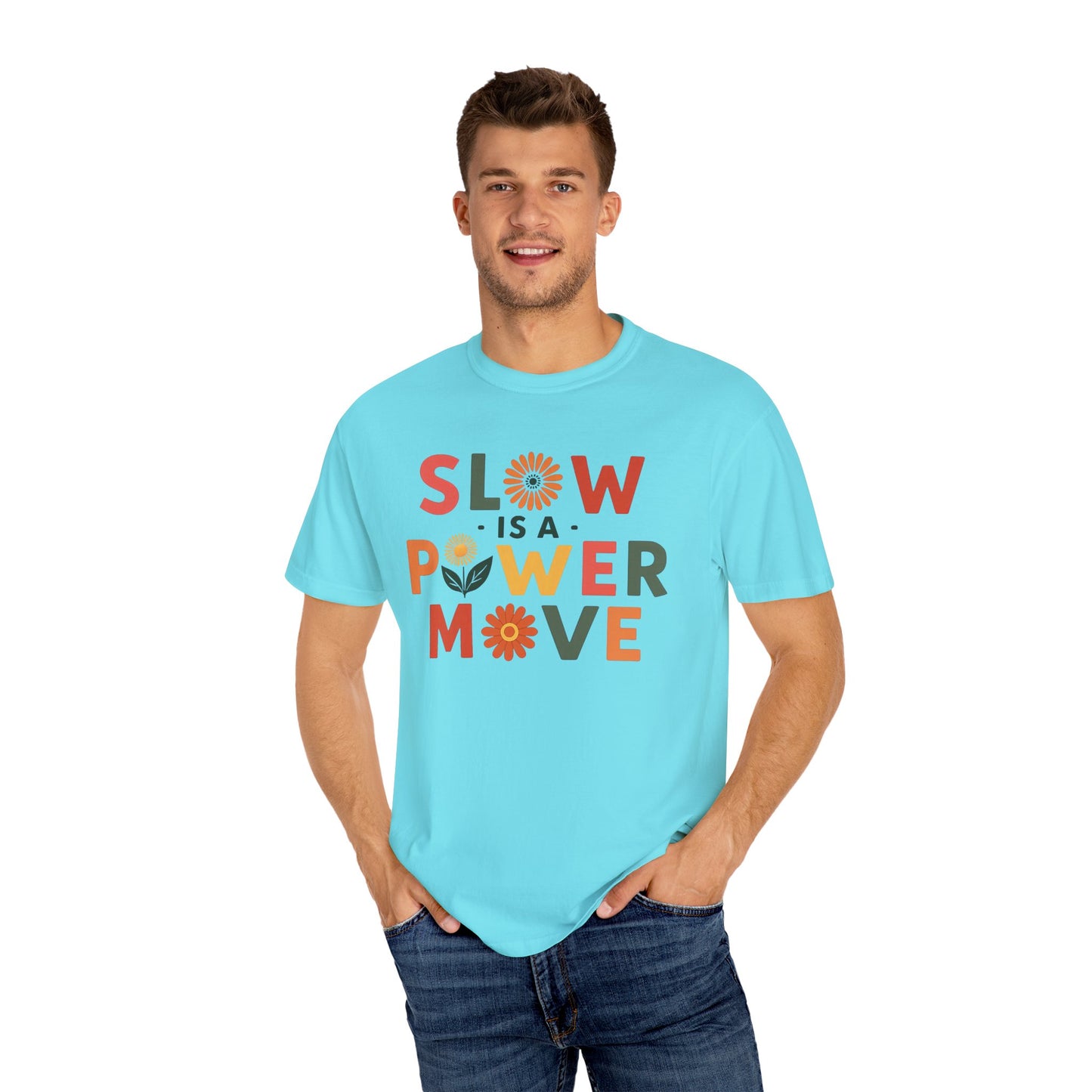 Slow is a Power Move Taurus T-Shirt | Relaxed Fit Garment-Dyed Tee | Eco-Friendly Zodiac Shirt | Astrology Gift for Earth Signs | Mindful Taurus Apparel
