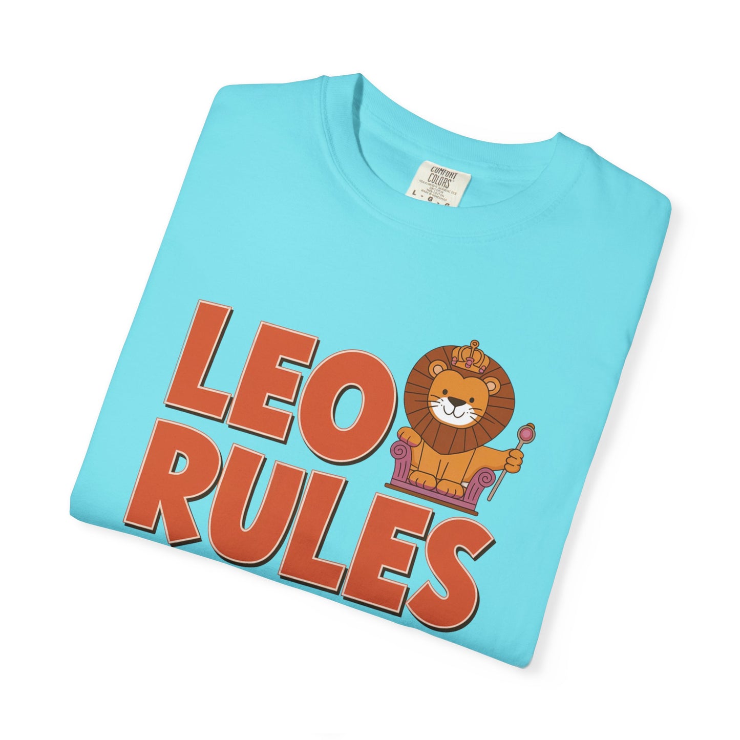 Leo Rules Tee – Funny Zodiac Shirt