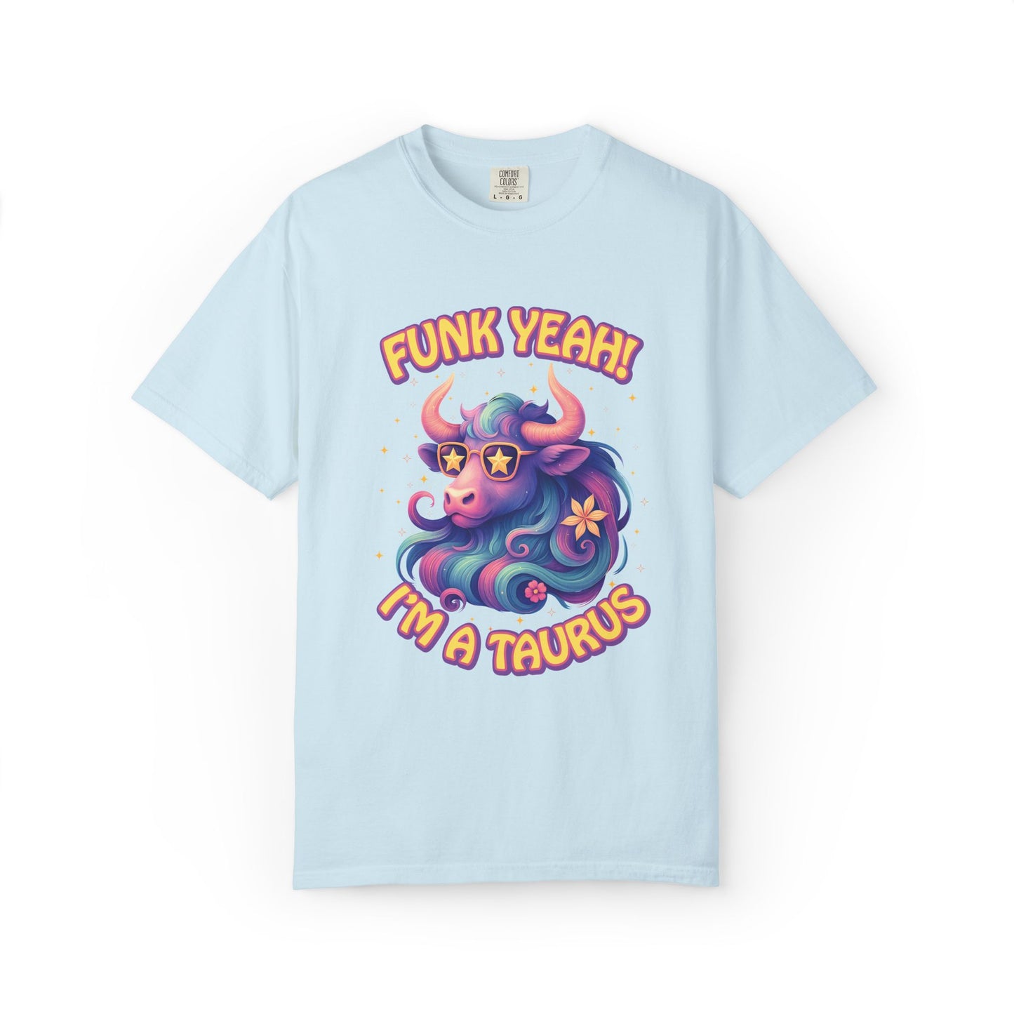 Funk Yeah! I’m a Taurus Retro – Colorful Tee Funny Zodiac Shirt