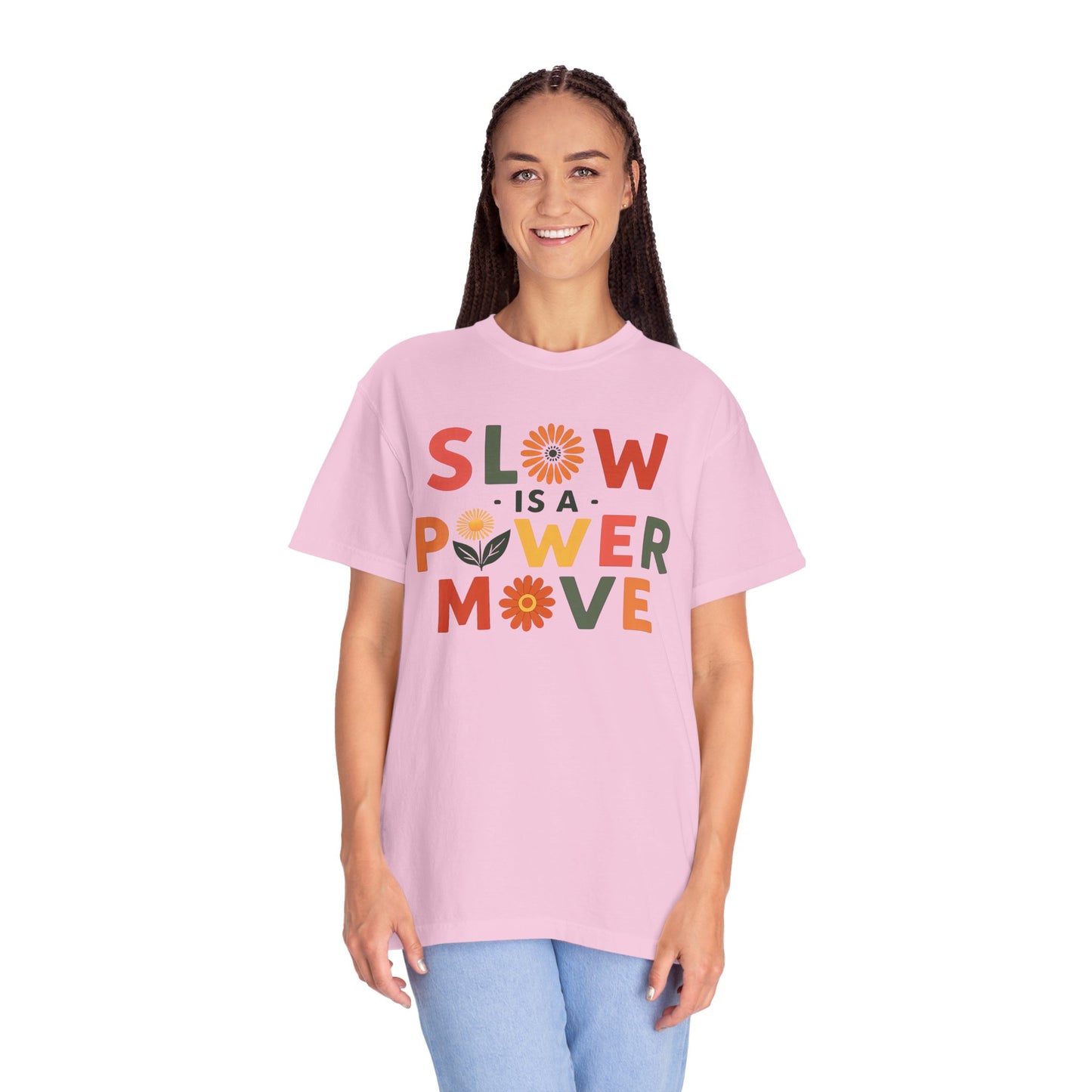 Slow is a Power Move Taurus T-Shirt | Relaxed Fit Garment-Dyed Tee | Eco-Friendly Zodiac Shirt | Astrology Gift for Earth Signs | Mindful Taurus Apparel