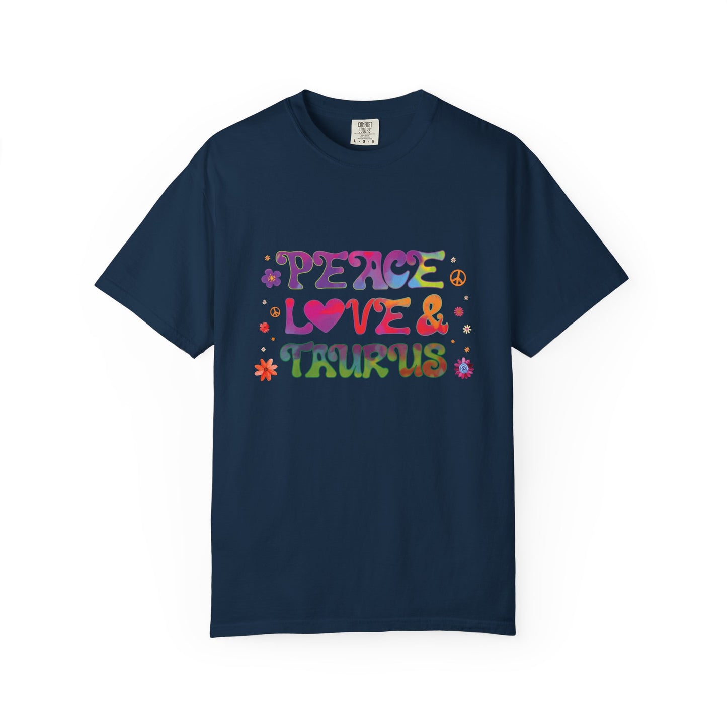 Peace Love & Taurus – Earthy Retro Zodiac Tee