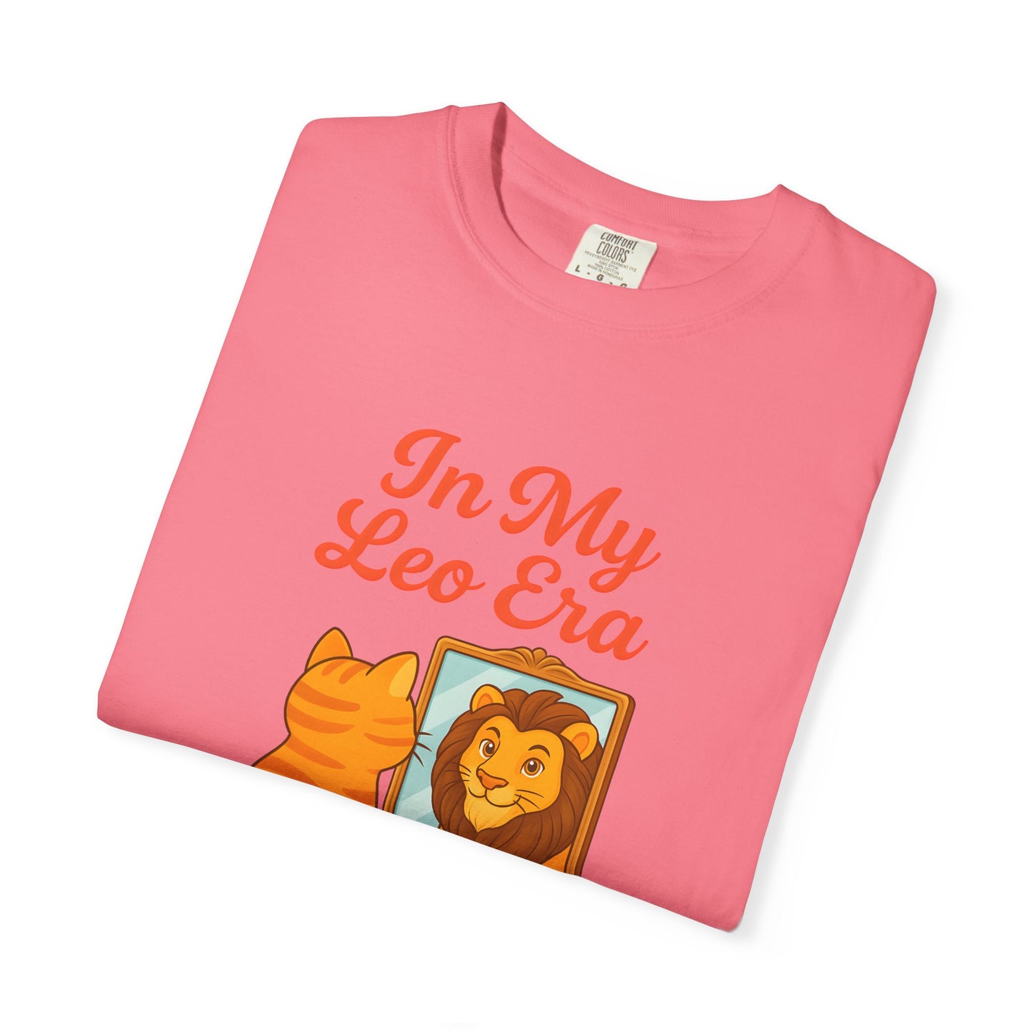 In My Leo Era - Funny Cat and Lion Mirror Tee