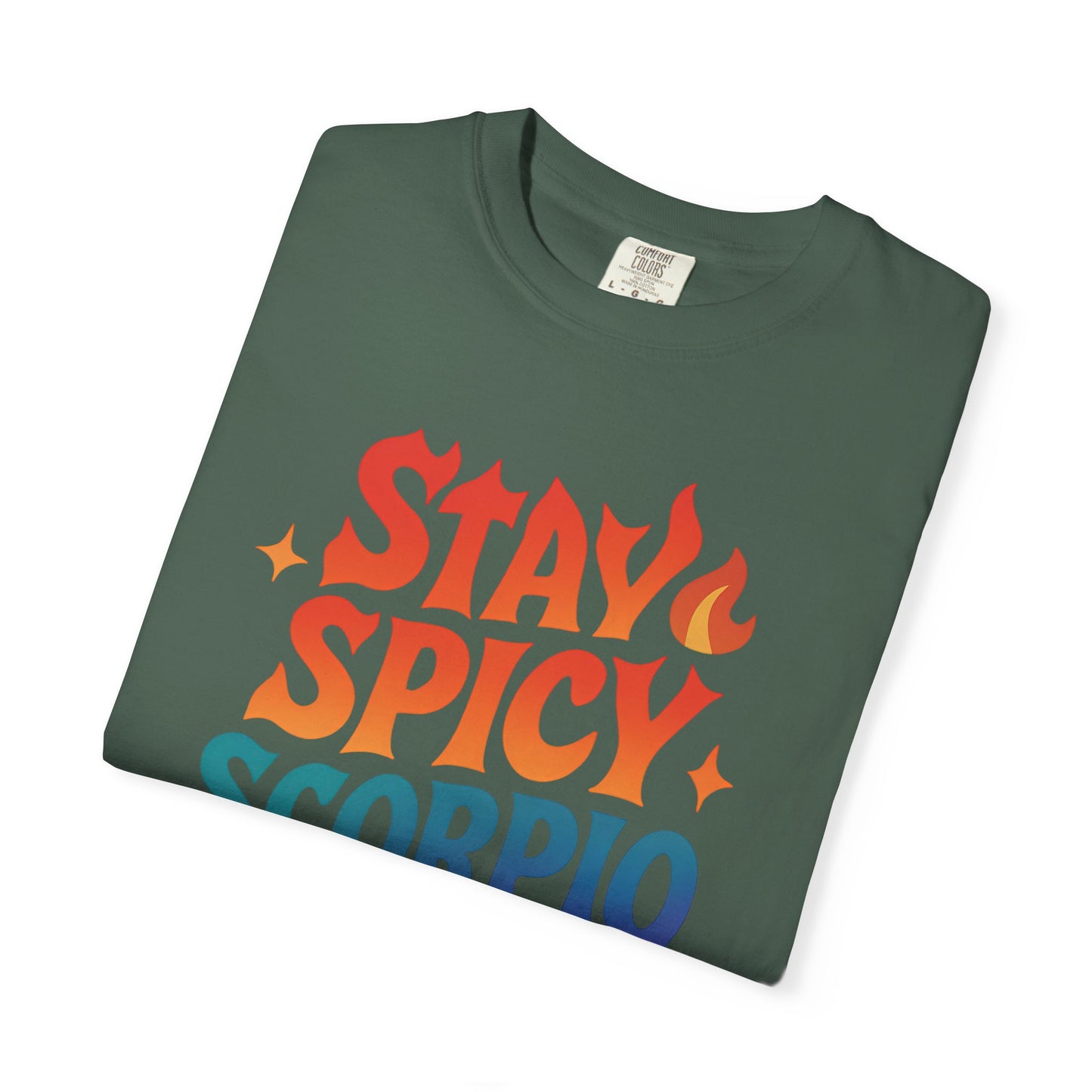 Stay Spicy Scorpio Tee – Colorful Zodiac Shirt