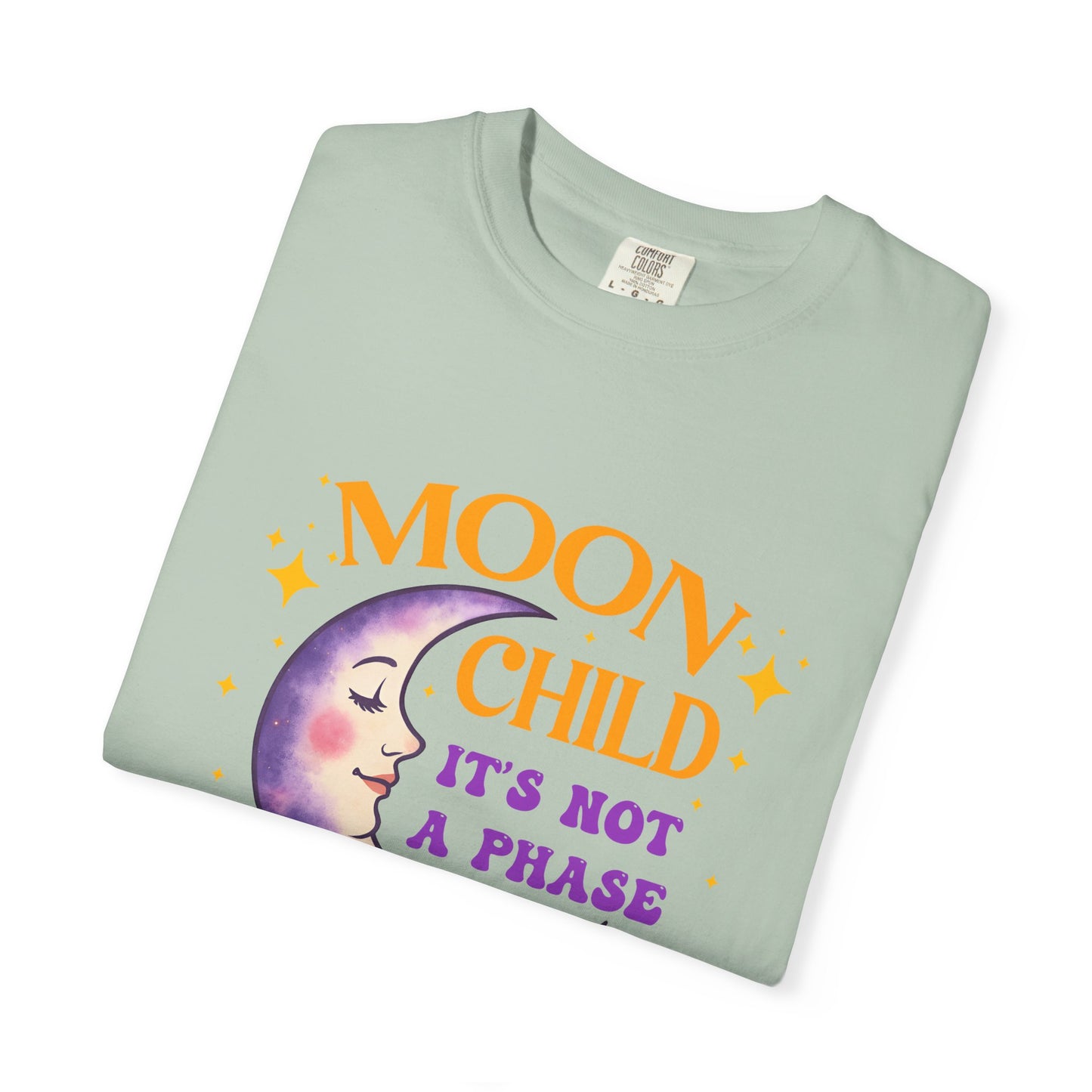 Moon Child It’s Not a Phase Tee – Funny Cosmic Shirt