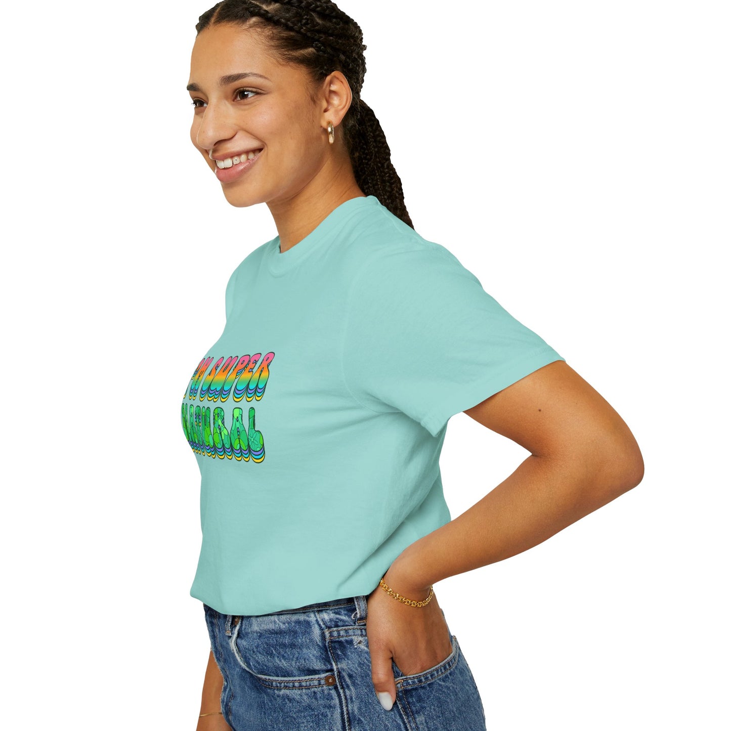 I’m Super Natural Affirmation T-Shirt - Retro Rainbow Spiritual Tee (Unisex)