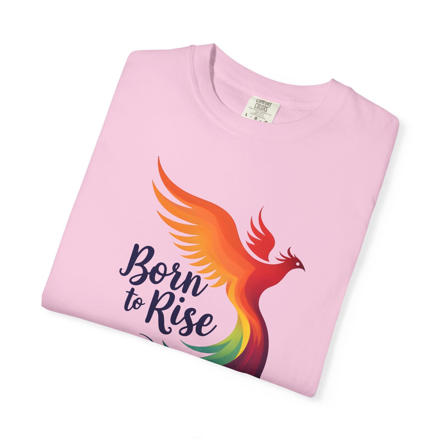 Born to Rise - Colorful Phoenix Affirmation Empowerment Tee