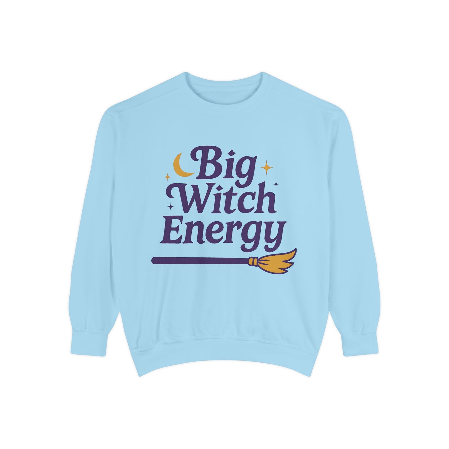 Big Witch Energy Sweatshirt – Moon Broom Pullover