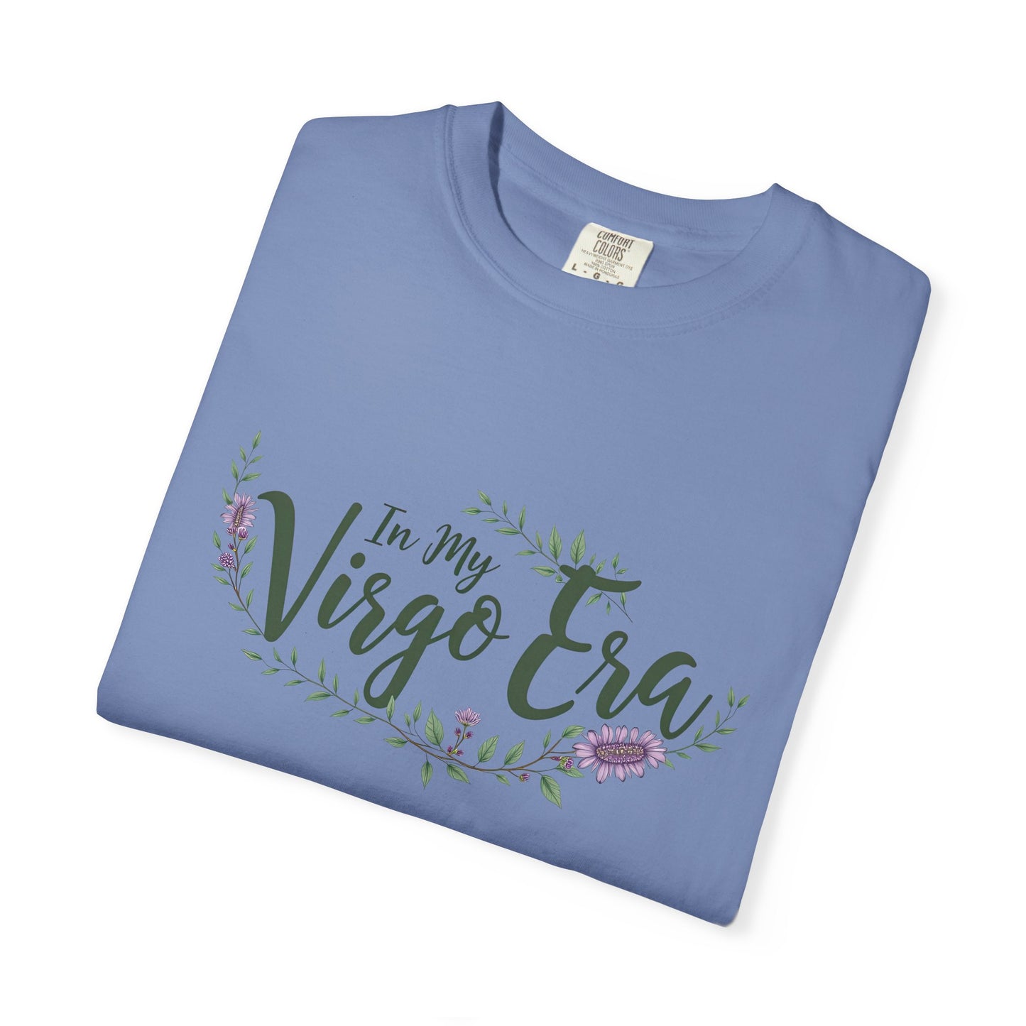 In My Virgo Era β Pretty Floral Zodiac Tee