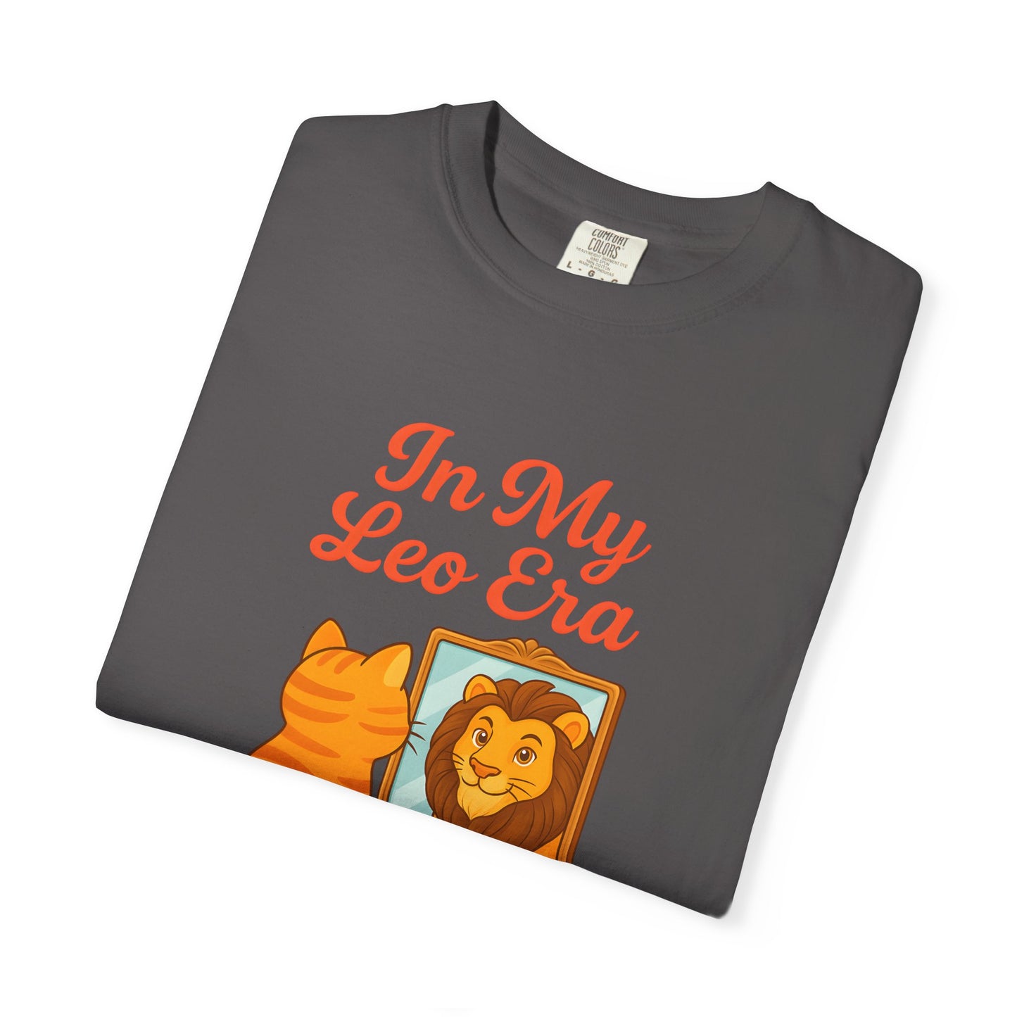 In My Leo Era - Funny Cat and Lion Mirror Tee
