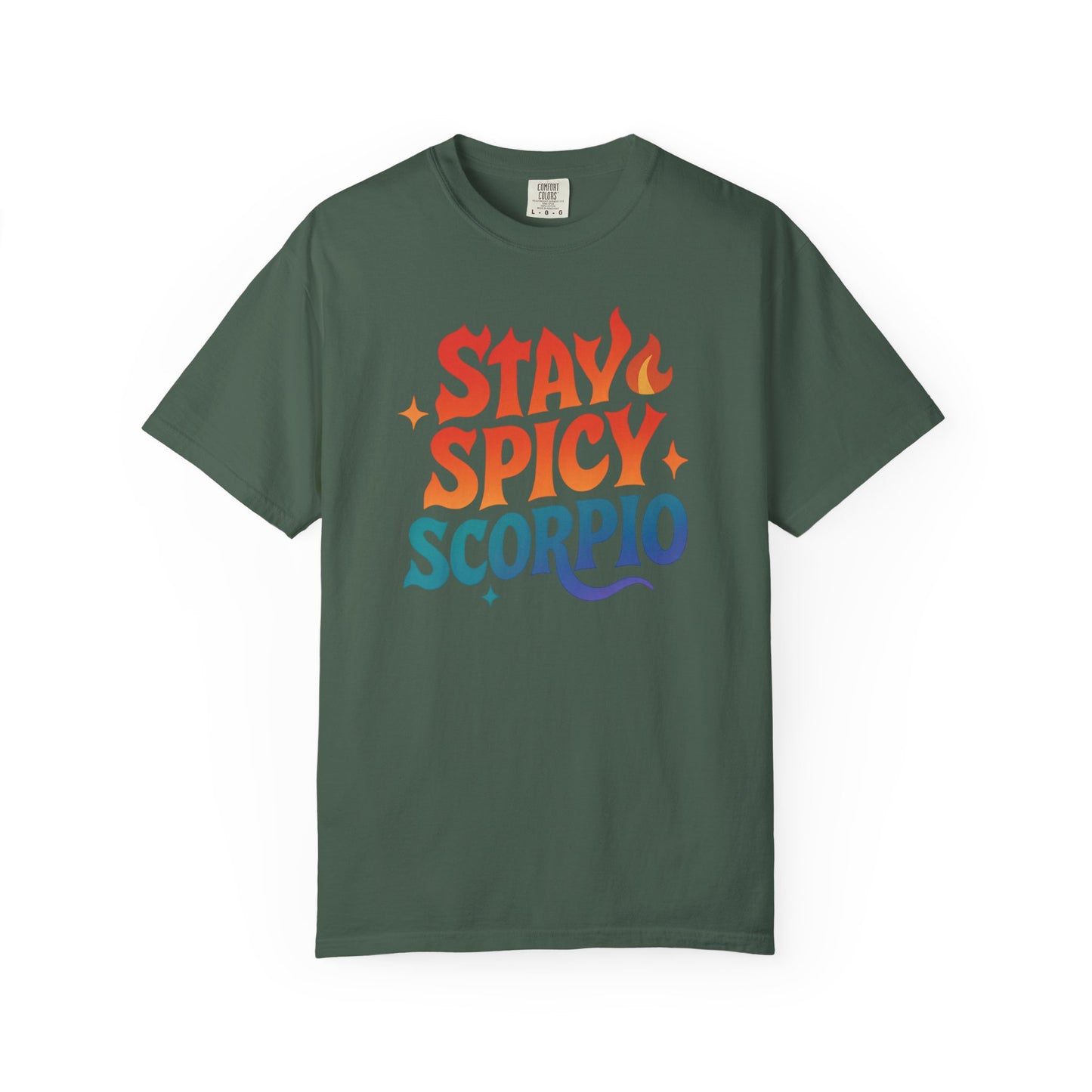 Stay Spicy Scorpio Tee – Colorful Zodiac Shirt