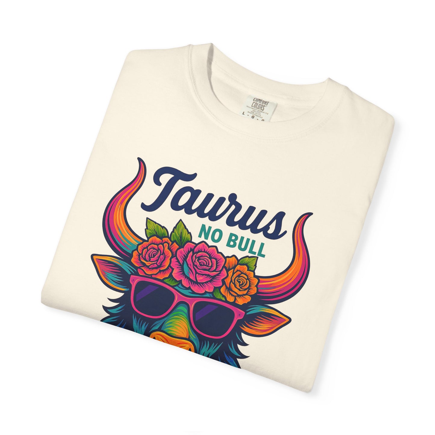 Taurus No Bull – Sassy Rainbow Boho-Bull Tee