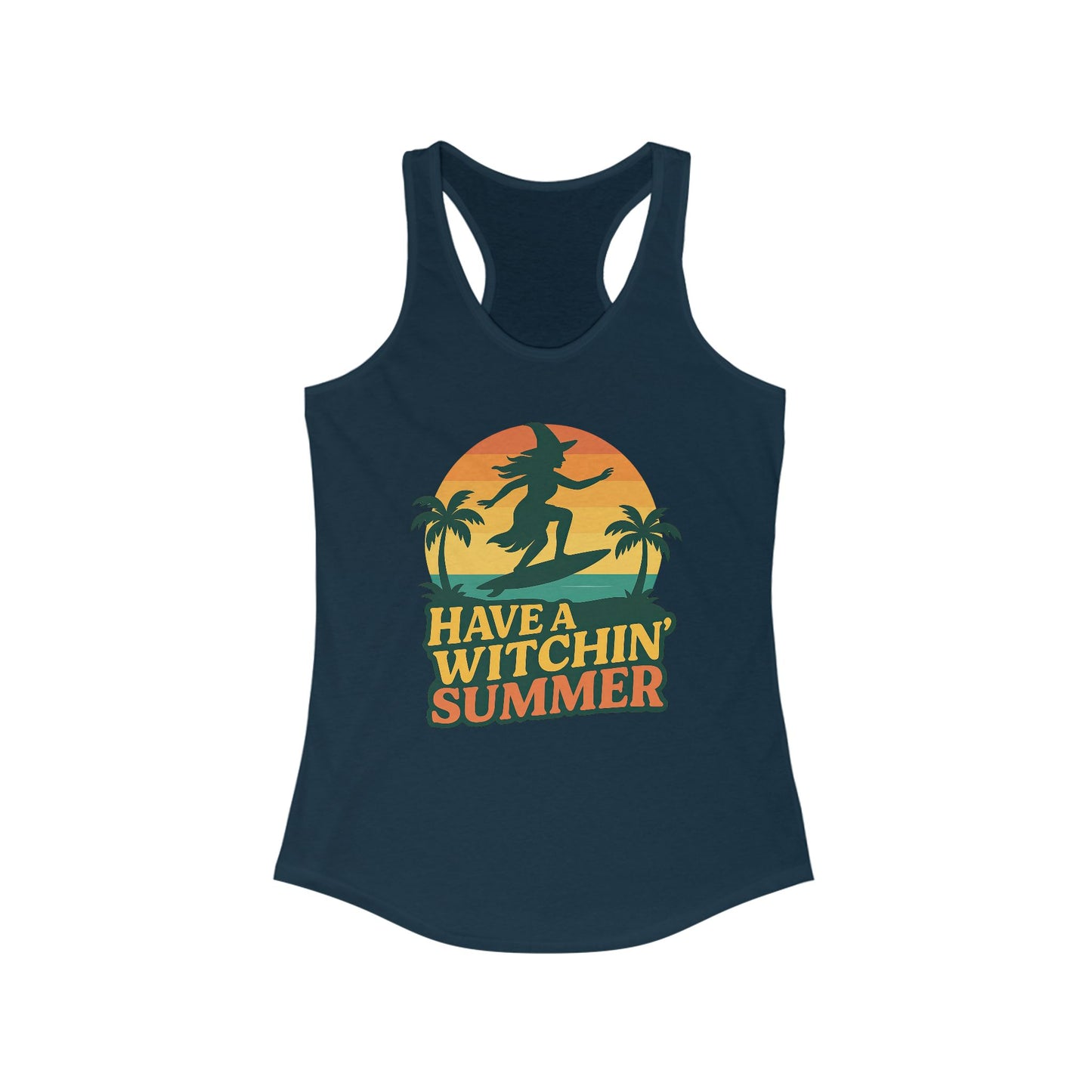 Have a Witchin’ Summer Racerback Tank - Surfing Witch Beach Shirt