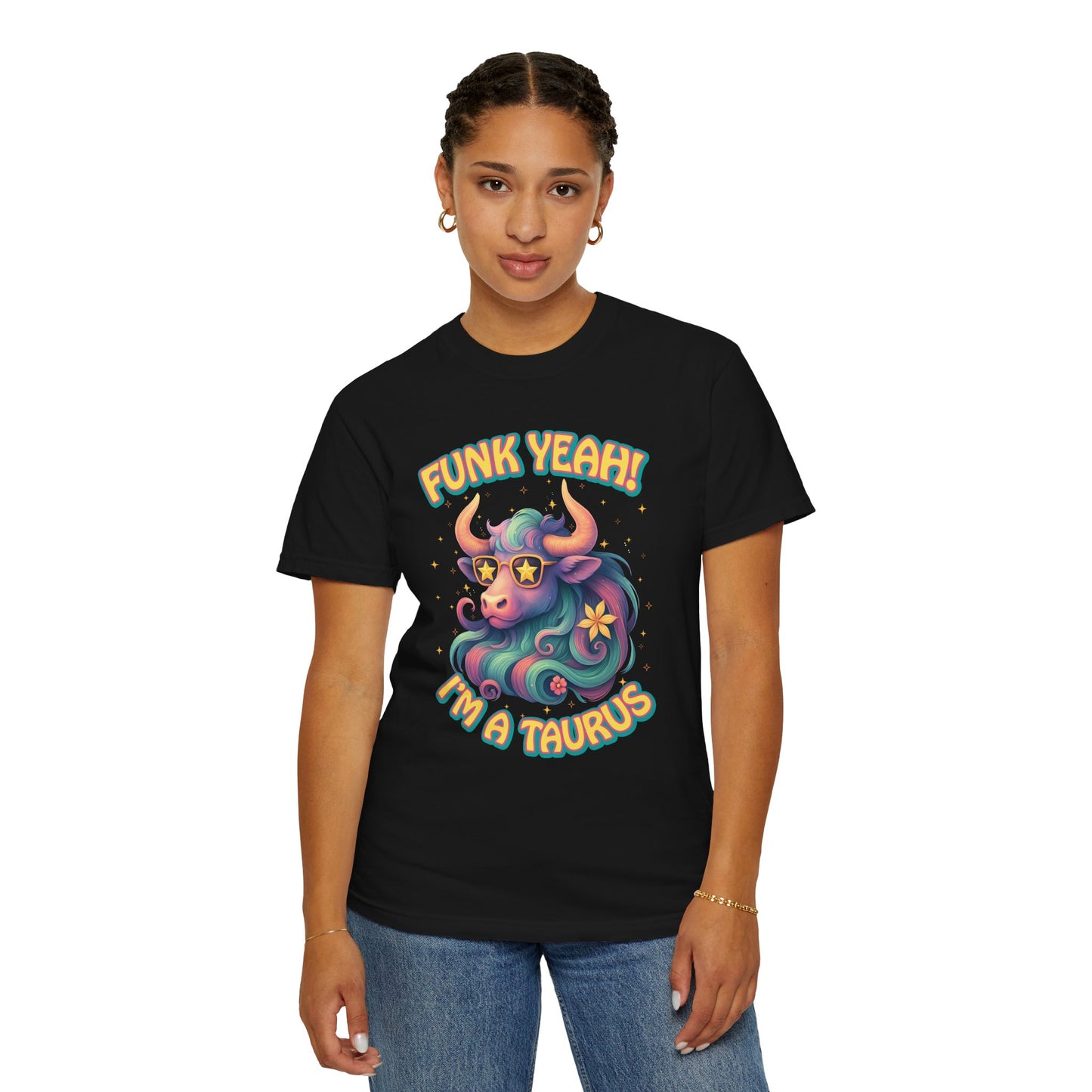 Funk Yeah I’m a Taurus T-Shirt | Cool Retro Taurus Graphic Tee | Comfort Colors 1717 | Astrology Shirt for Earth Signs
