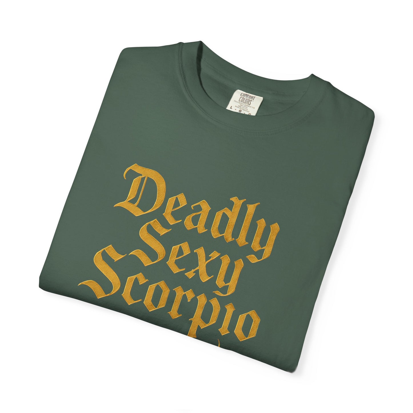 Deadly Sexy Scorpio Tee β Wicked Zodiac Shirt