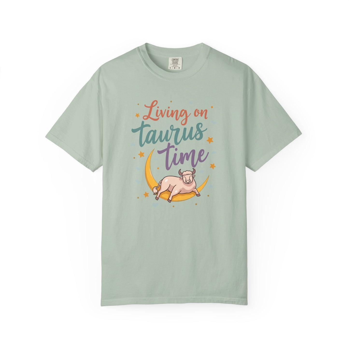 Living on Taurus Time – Colorful Tee Zodiac Shirt