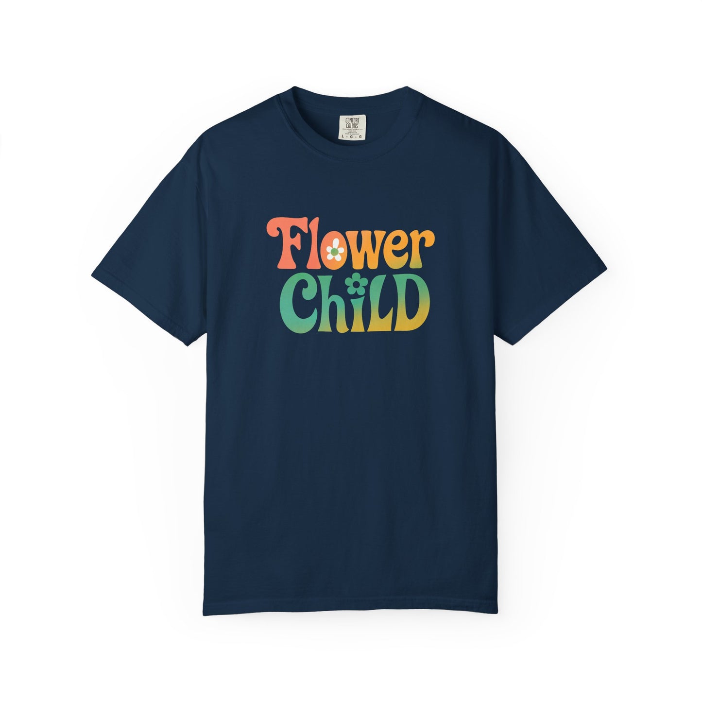 Flower Child Retro Colorful Tee – Groovy 70s Comfort Colors Shirt
