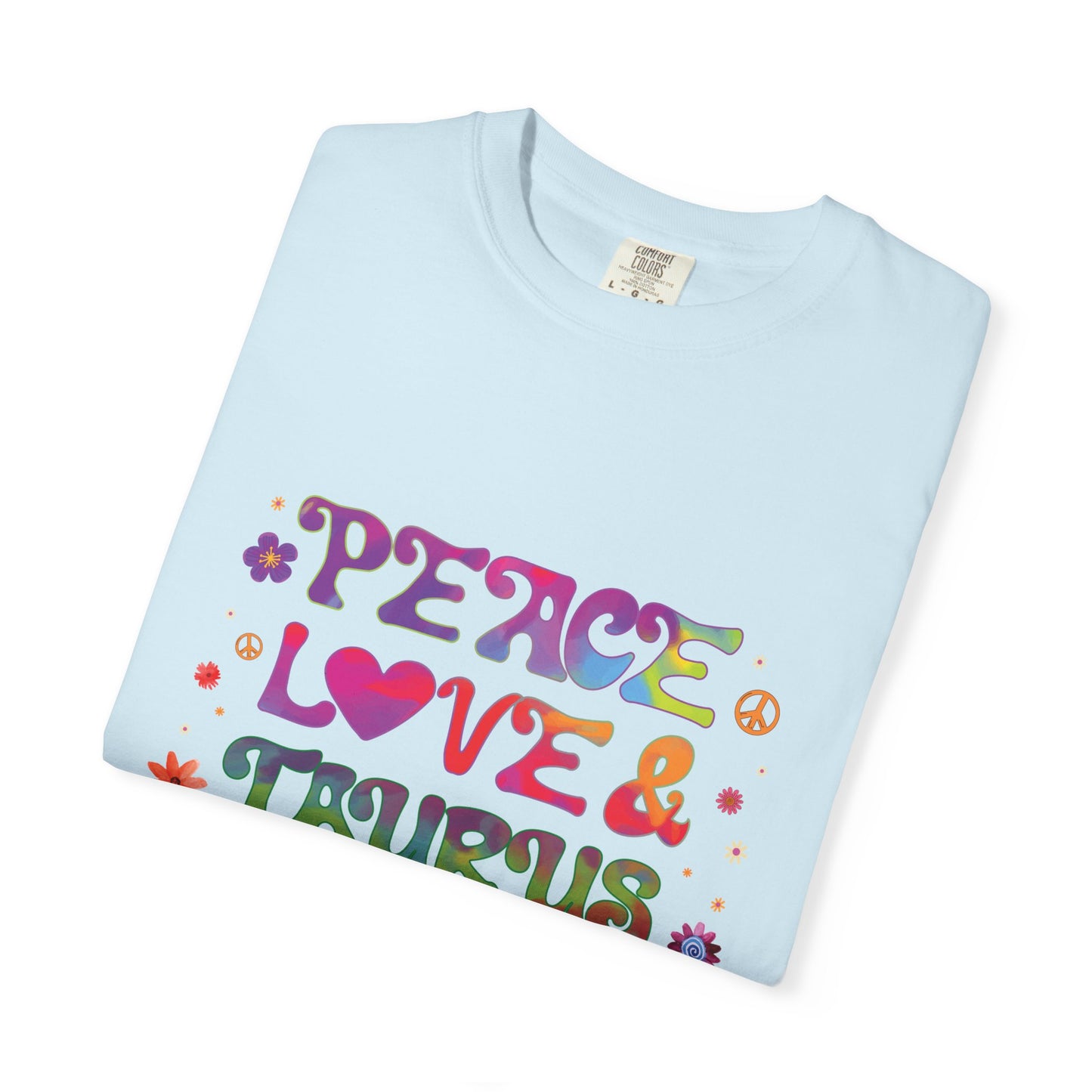 Peace Love & Taurus – Earthy Retro Zodiac Tee