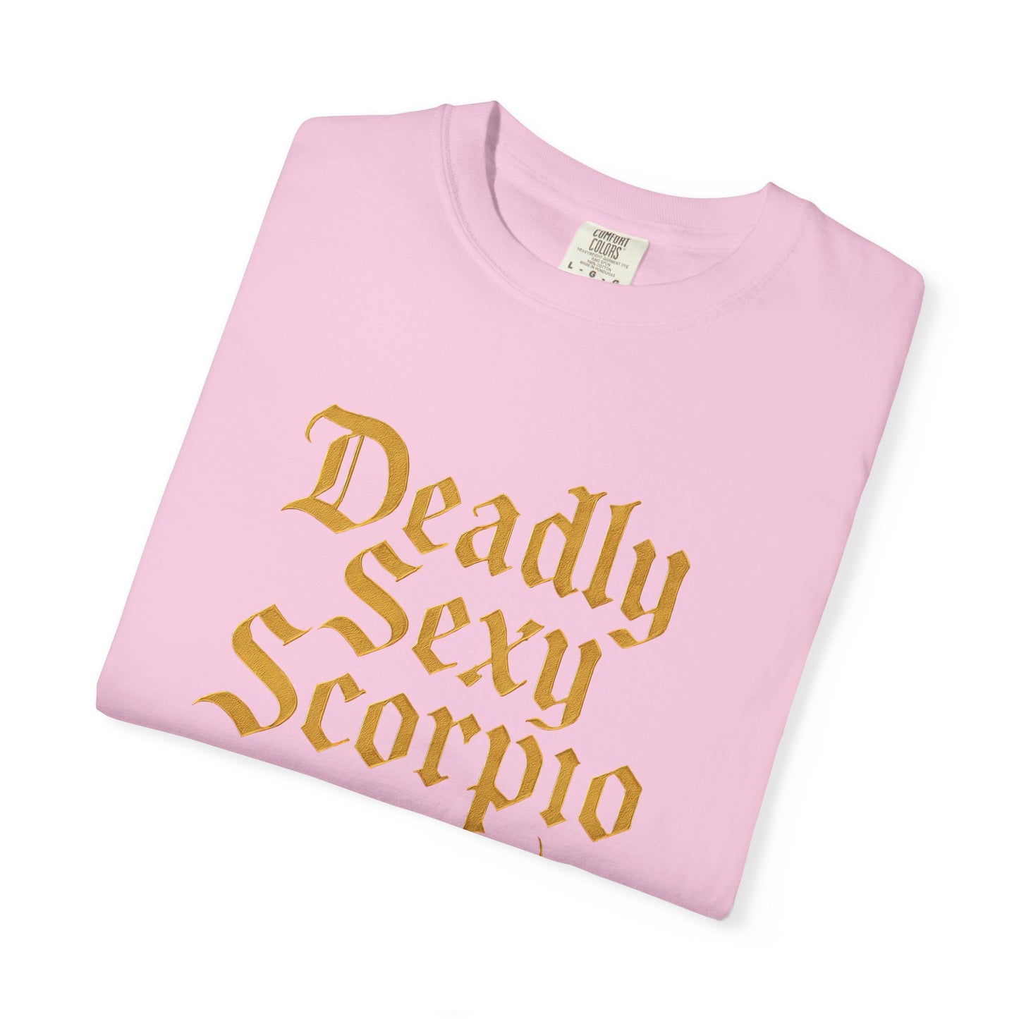 Deadly Sexy Scorpio Tee β Wicked Zodiac Shirt