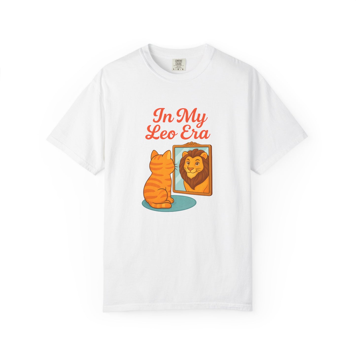 In My Leo Era - Funny Cat and Lion Mirror Tee