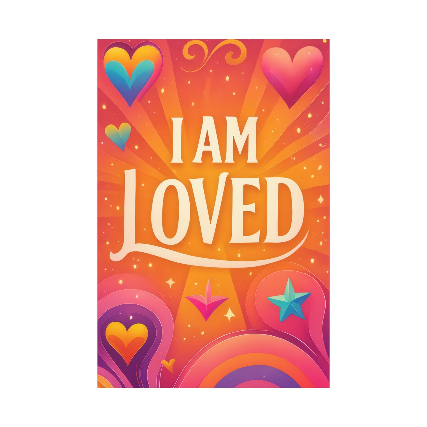 I AM LOVED – Colorful Affirmation Wall Art