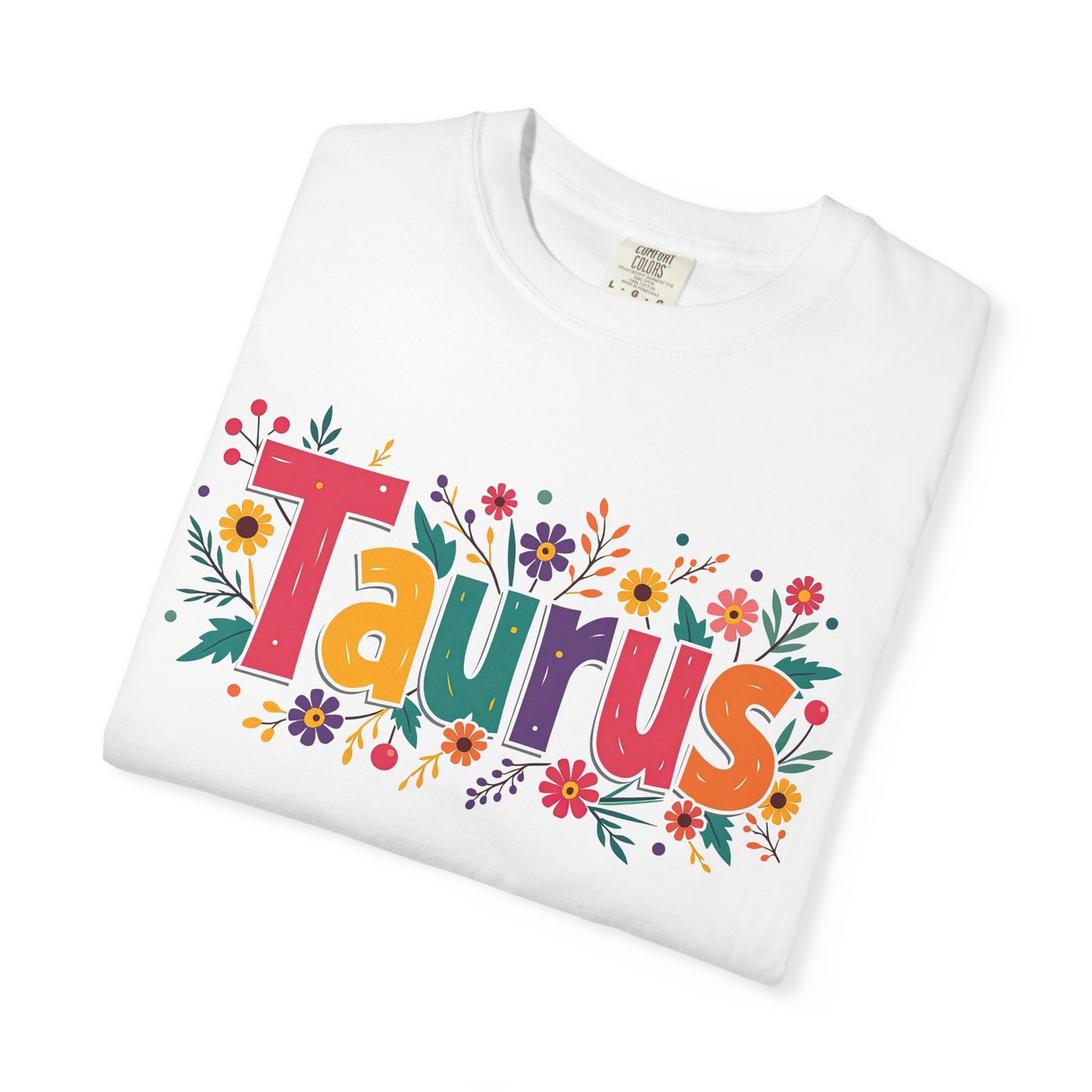 Taurus in Bloom – Colorful Floral Aesthetic Tee