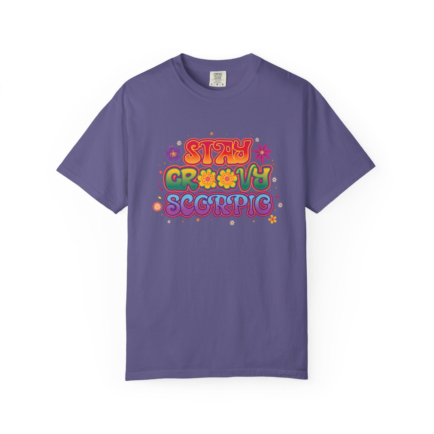 Stay Groovy Scorpio Tee β Groovy Flower Power Zodiac Shirt