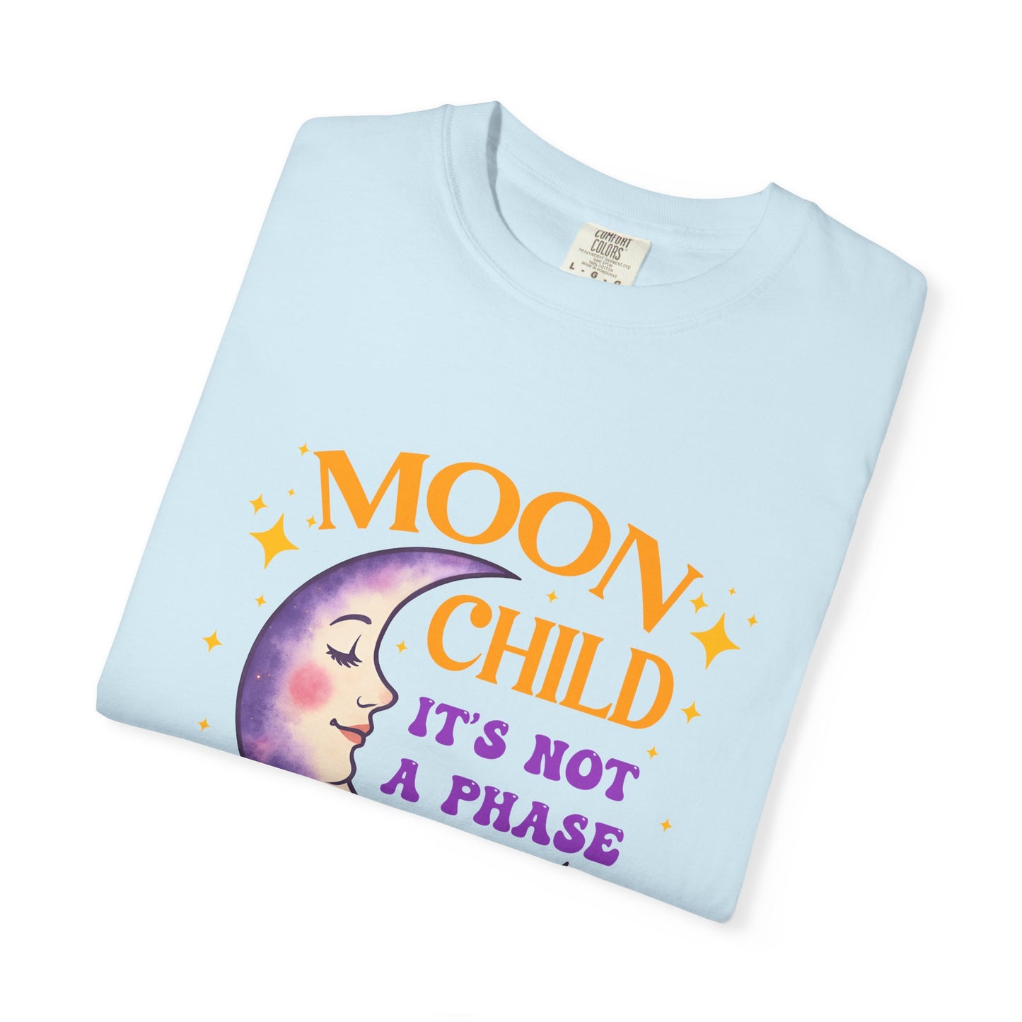 Moon Child It’s Not a Phase Tee – Funny Cosmic Shirt