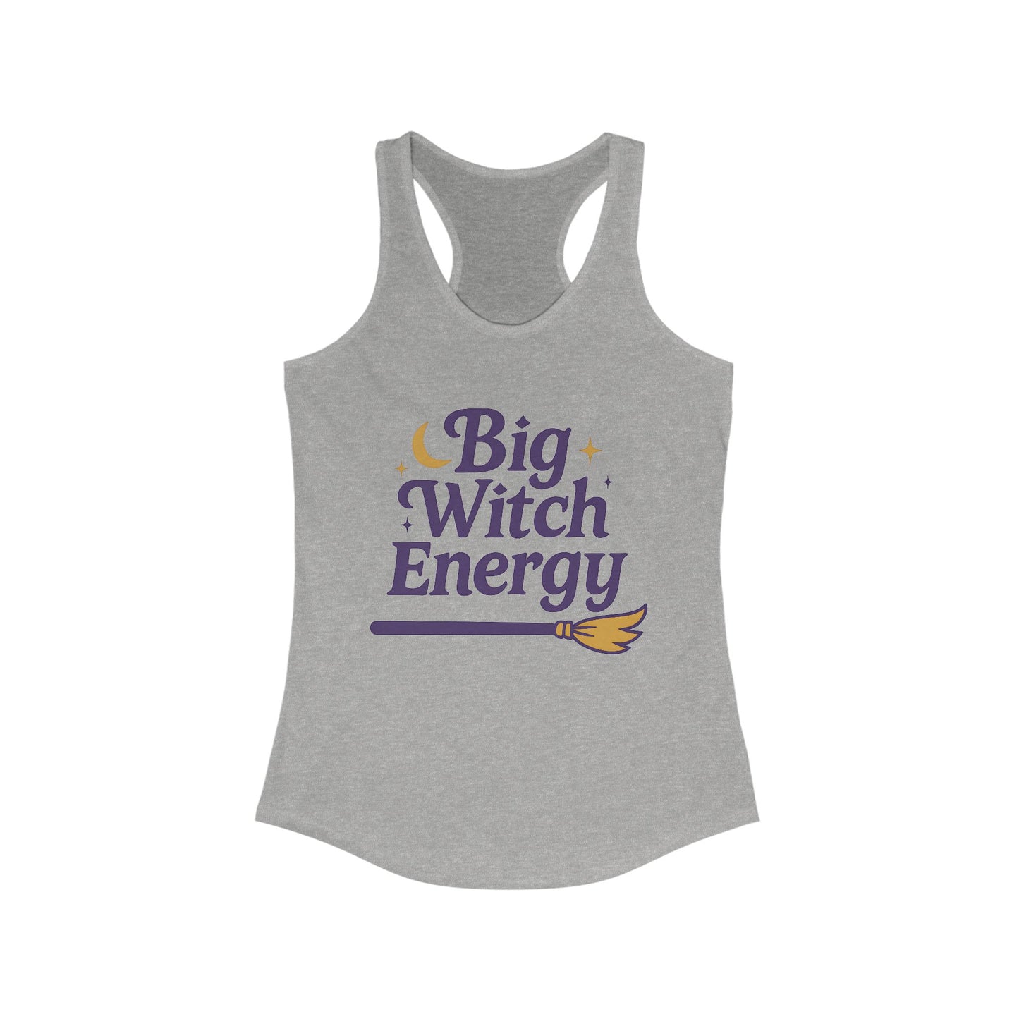 Big Witch Energy - Funny Broomstick Racerback Tank (Women's)