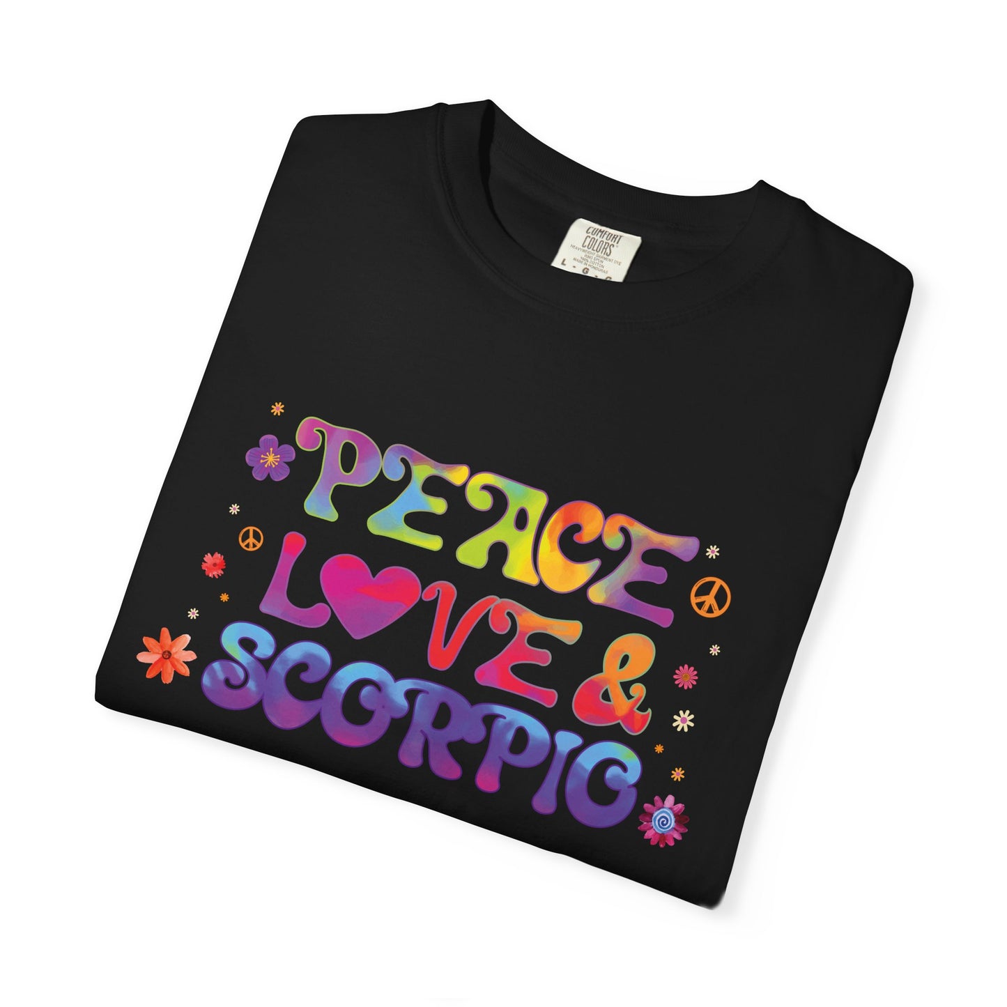 Peace Love & Scorpio Tee β Colorful Retro Zodiac Shirt