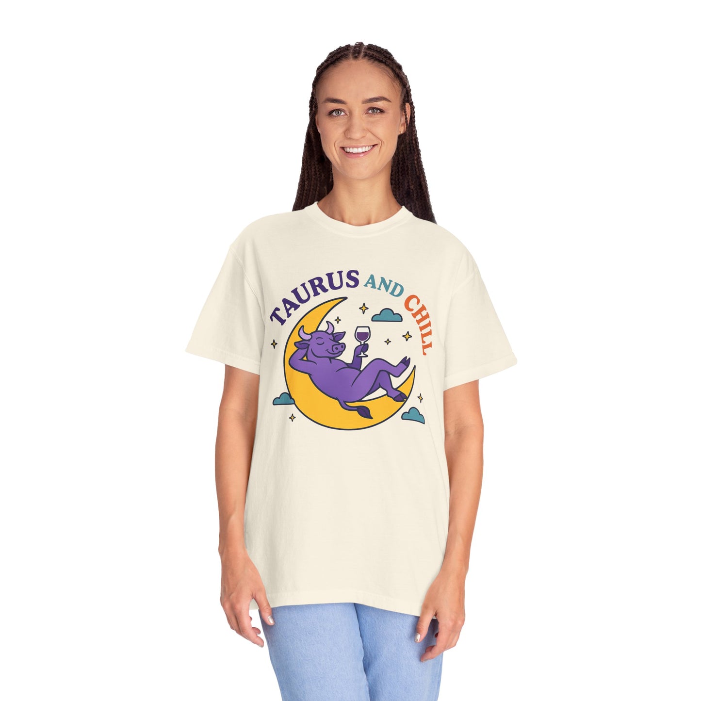 Taurus and Chill – Colorful Funny Zodiac Tee
