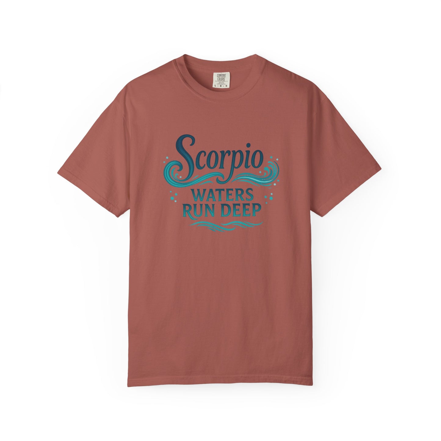 Scorpio Waters Run Deep – Colorful Tee Zodiac Shirt