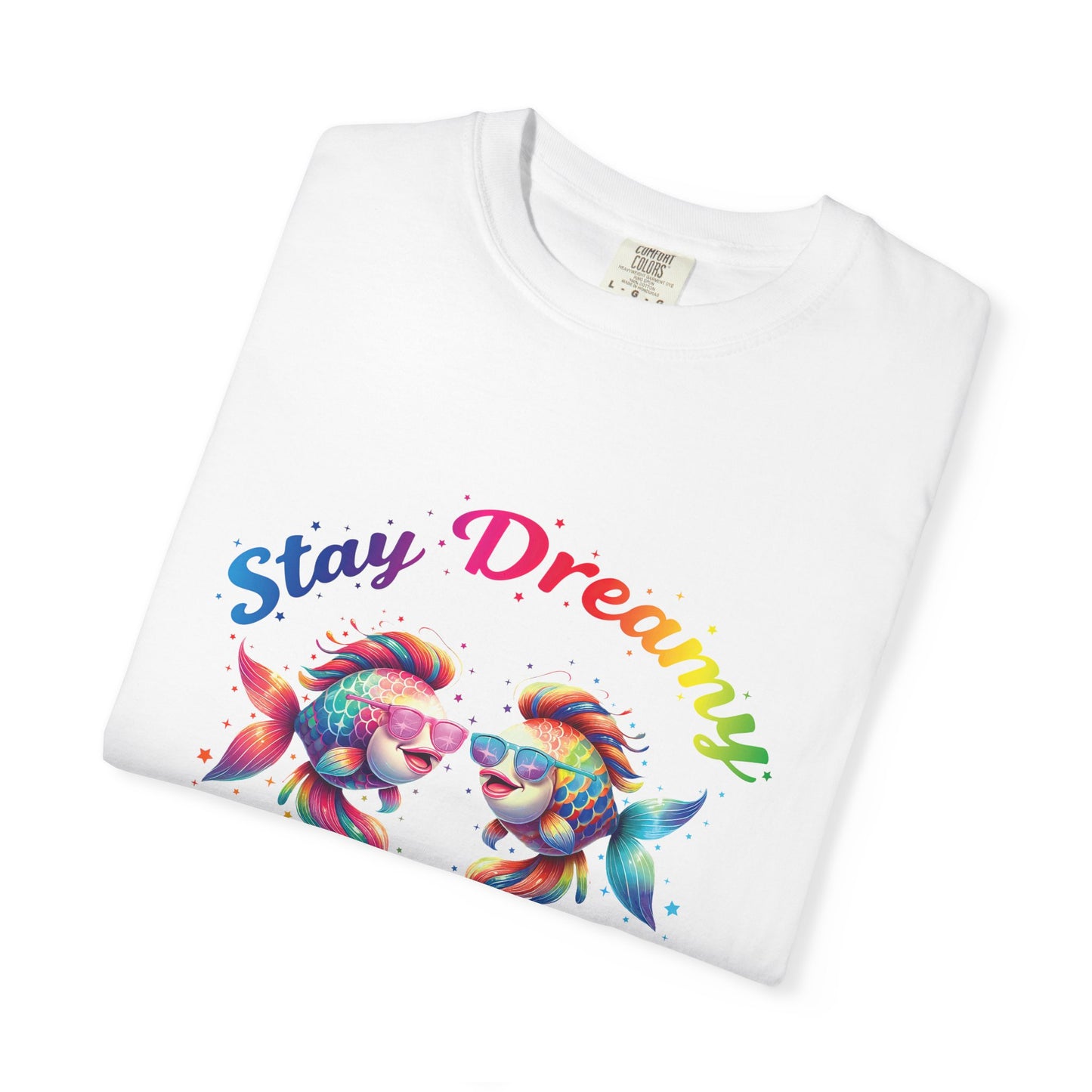 Stay Dreamy Pisces Tee β Rainbow Colorful Zodiac Shirt